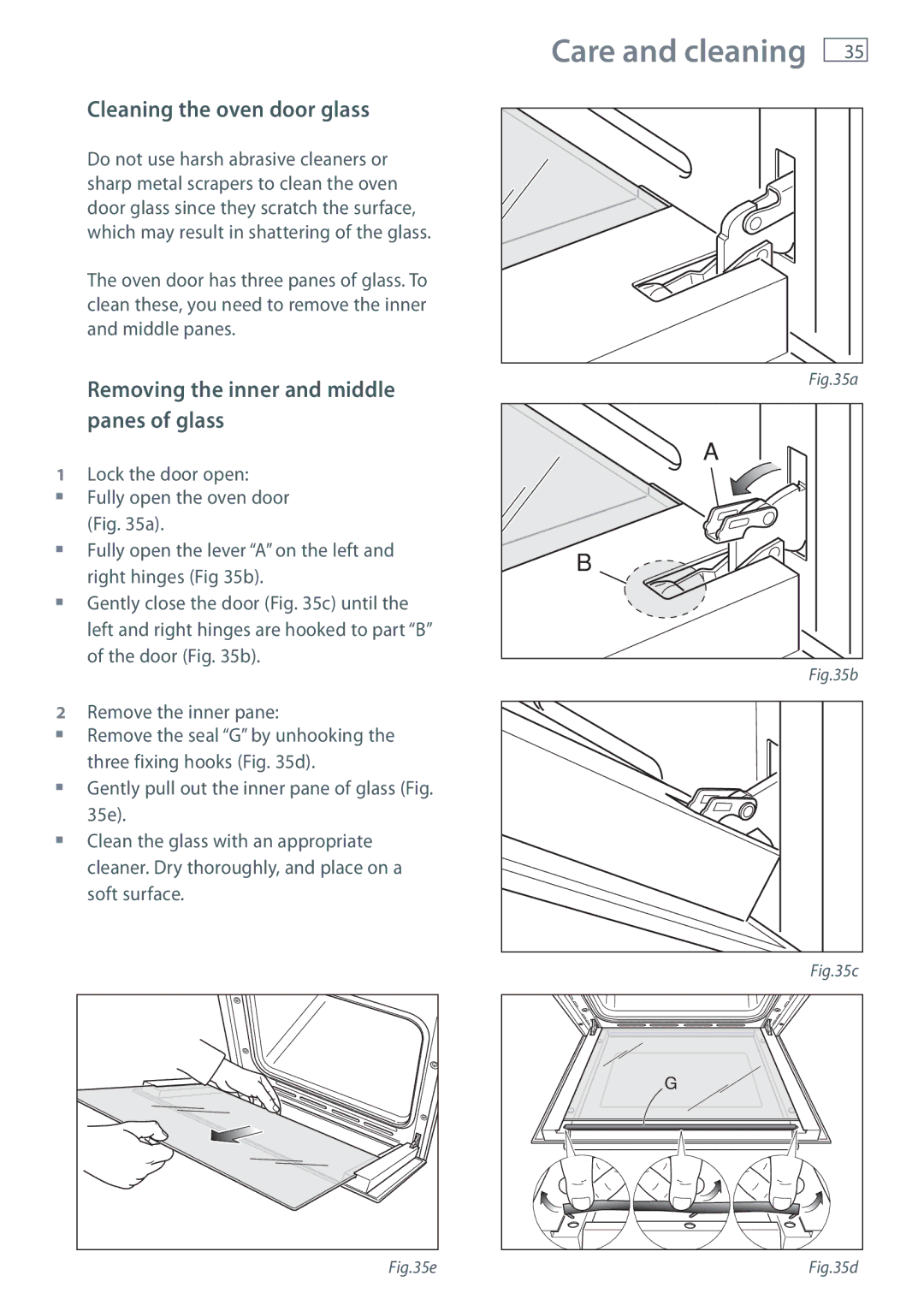 Fisher & Paykel OR120 installation instructions Cleaning the oven door glass, Removing the inner and middle panes of glass 