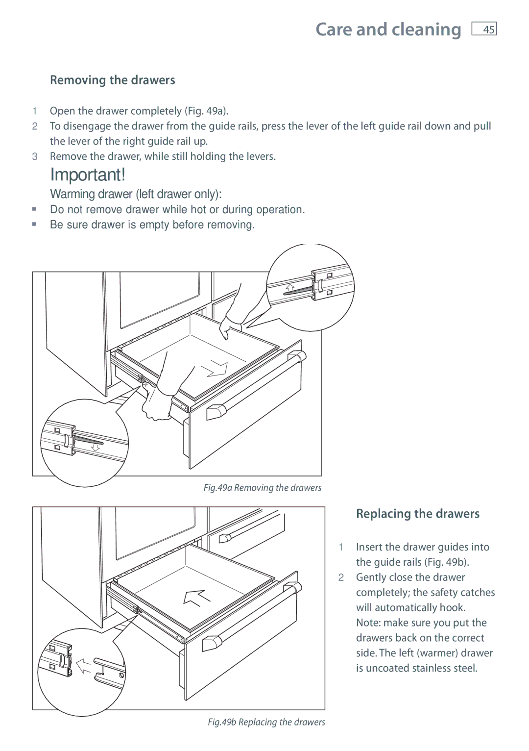 Fisher & Paykel OR120 installation instructions Removing the drawers, Replacing the drawers 