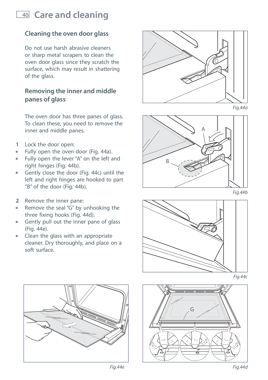 Fisher & Paykel OR120 installation instructions Cleaning the oven door glass, Removing the inner and middle panes of glass 