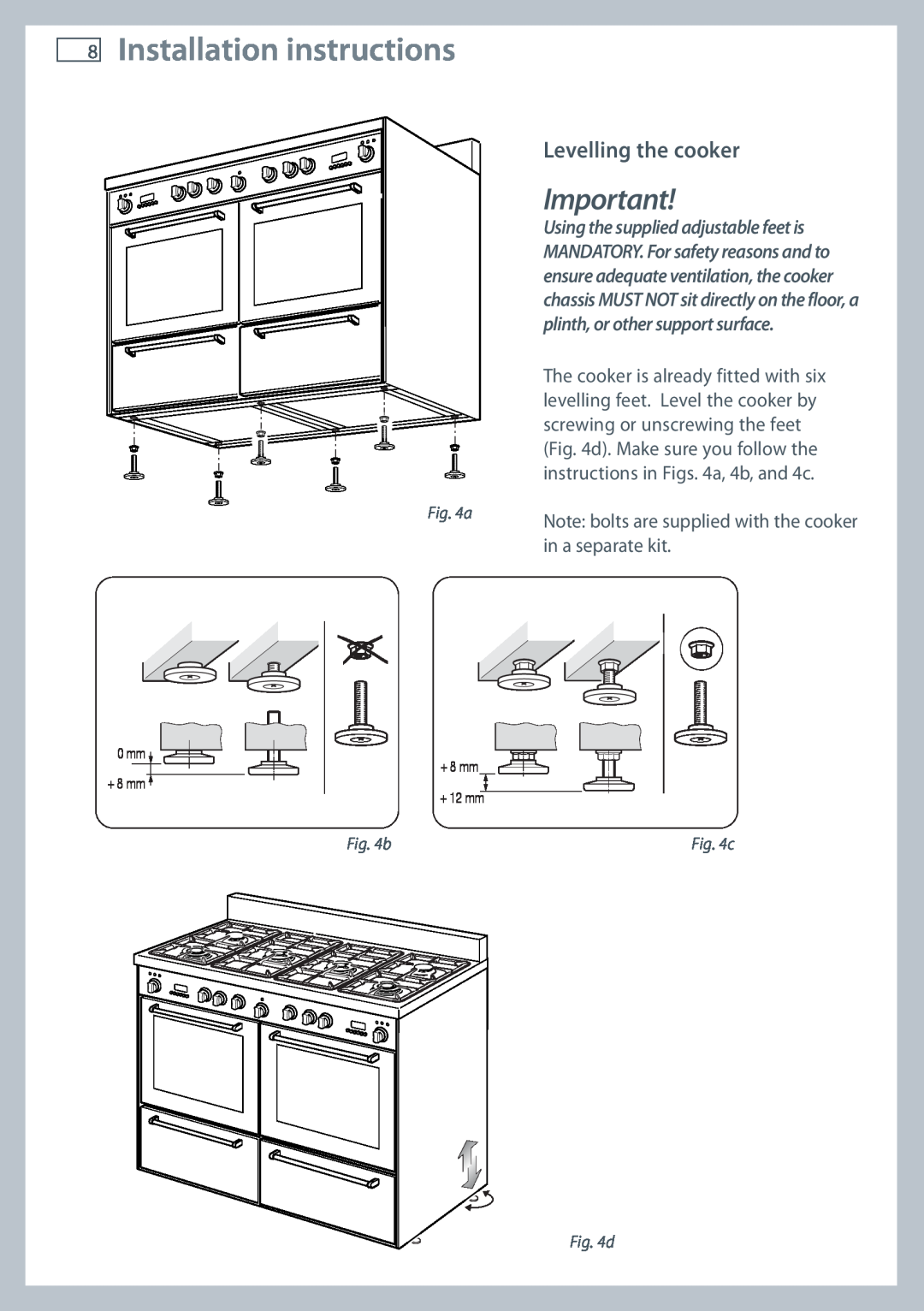 Fisher & Paykel OR120 Installation instructions, Levelling the cooker, b, d, 0 mm + 8 mm + 8 mm + 12 mm 