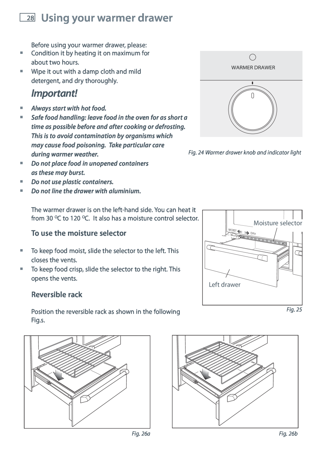 Fisher & Paykel OR120 installation instructions Using your warmer drawer, To use the moisture selector, Reversible rack 