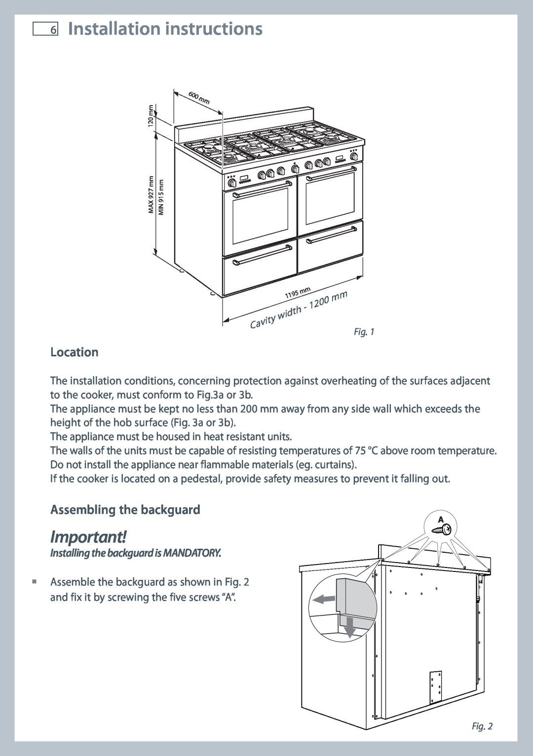 Fisher & Paykel OR120 installation instructions Installation instructions, Location, Assembling the backguard 