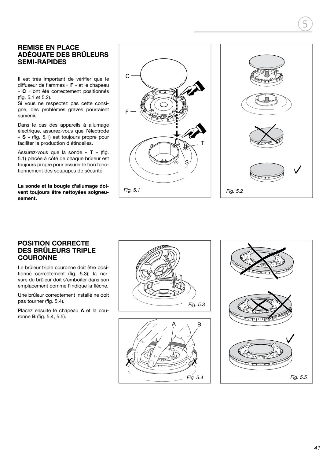 Fisher & Paykel OR24SDMBGX manual Remise EN Place Adéquate DES Brûleurs SEMI-RAPIDES 