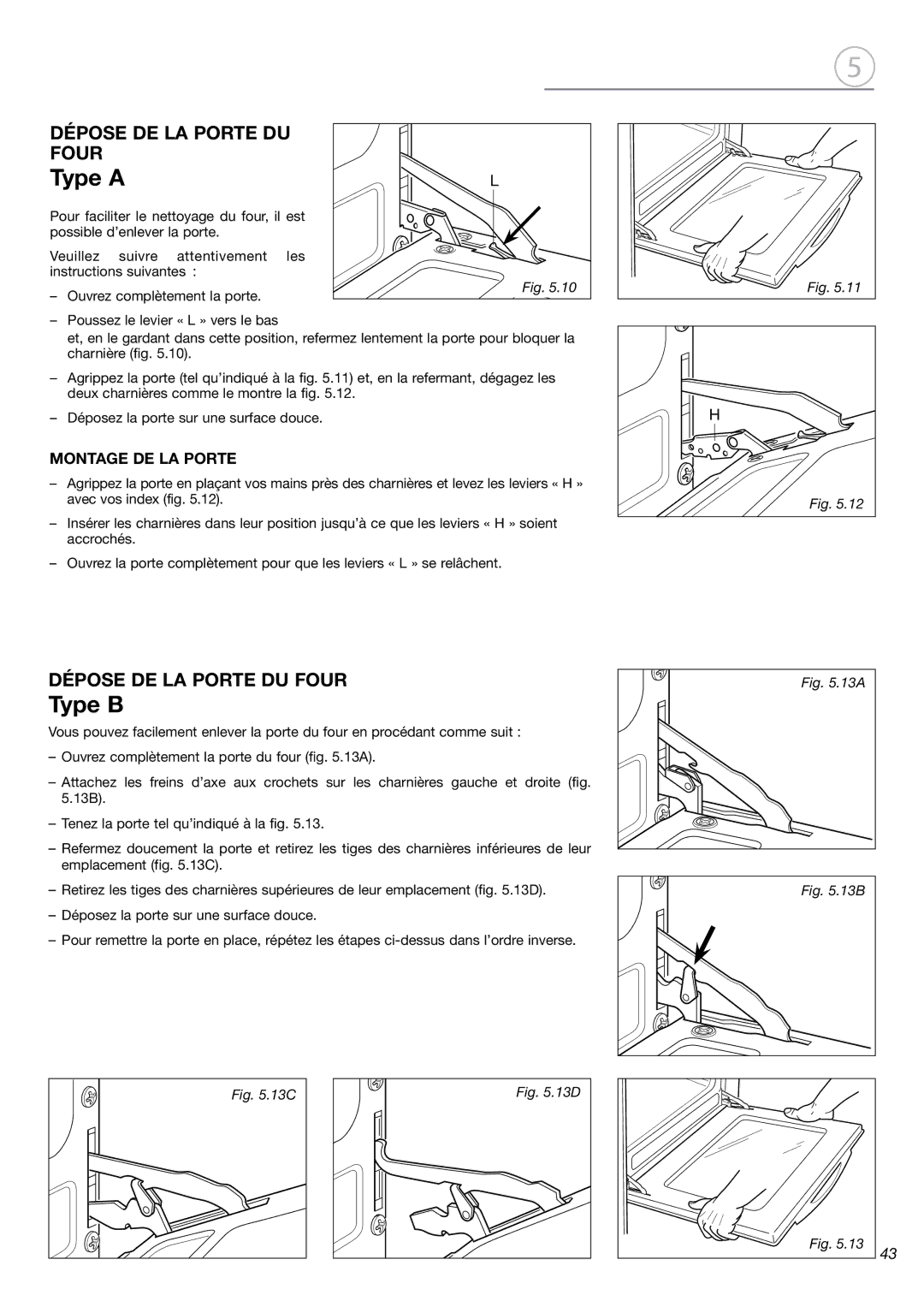 Fisher & Paykel OR24SDMBGX manual Dépose DE LA Porte DU Four, Montage DE LA Porte 