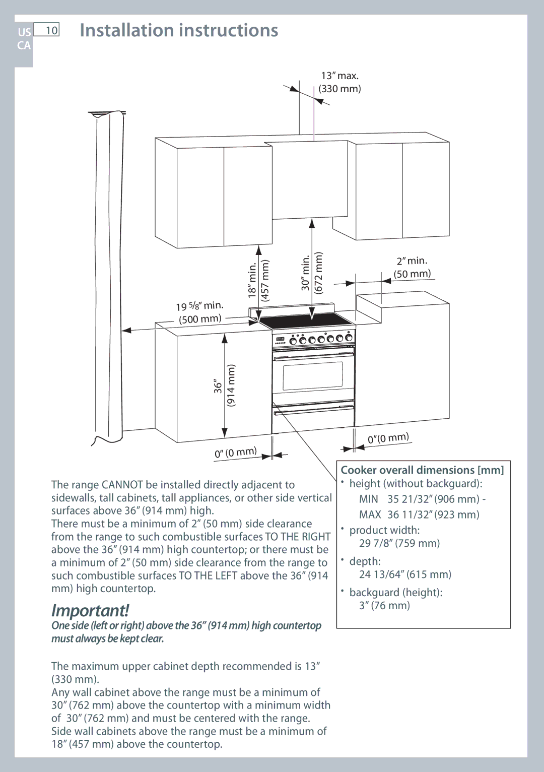 Fisher & Paykel OR305SDPWSX Maximum upper cabinet depth recommended is 13 330 mm, Cooker overall dimensions mm 