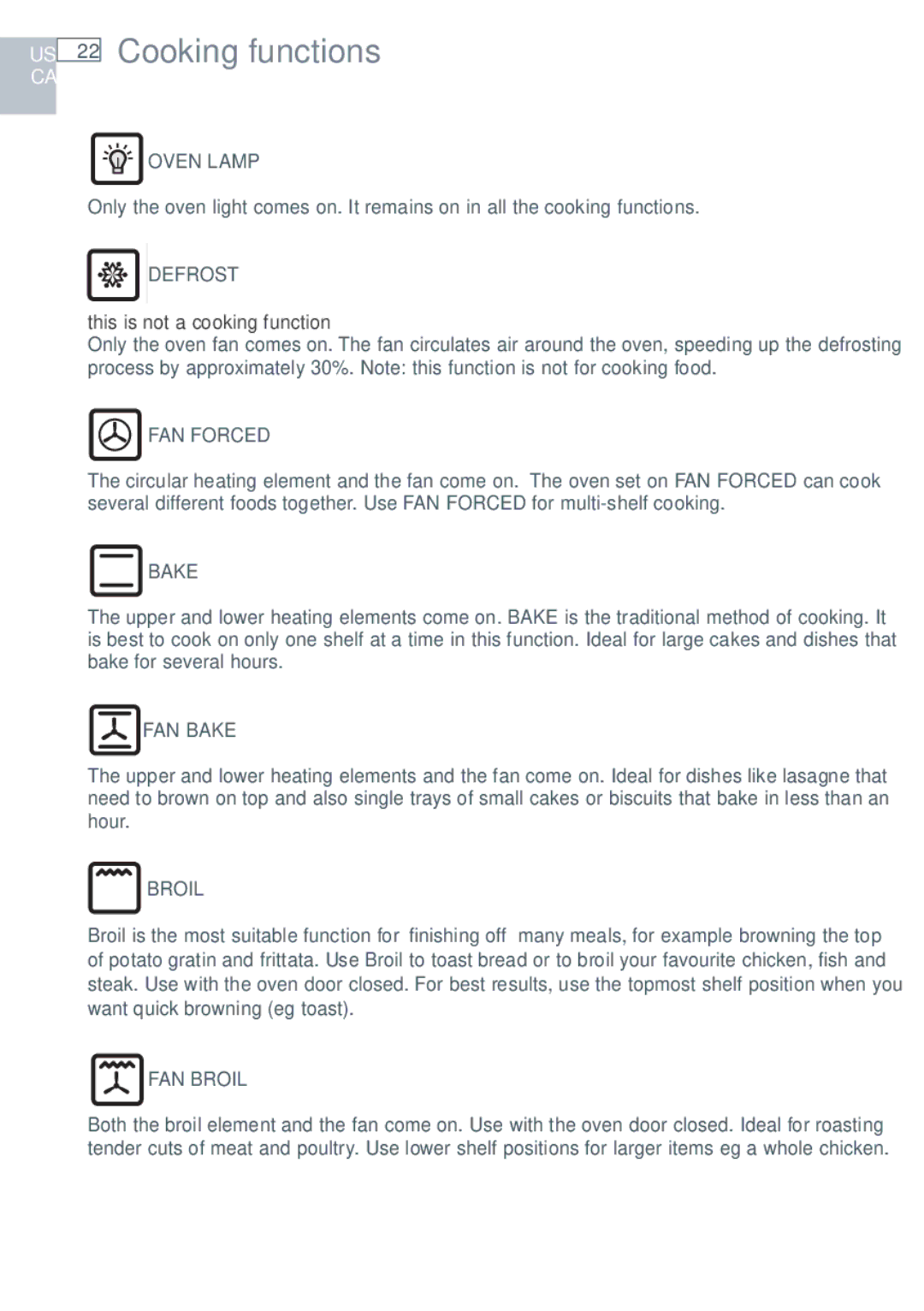 Fisher & Paykel OR305SDPWSX installation instructions Cooking functions, This is not a cooking function 