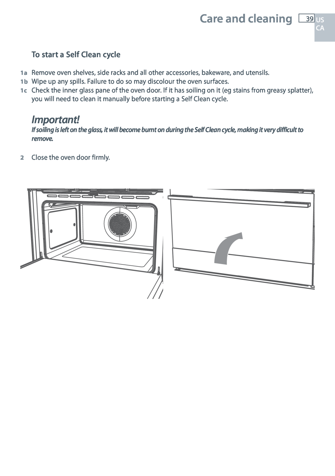 Fisher & Paykel OR305SDPWSX installation instructions Care and cleaning, To start a Self Clean cycle, Us Ca 