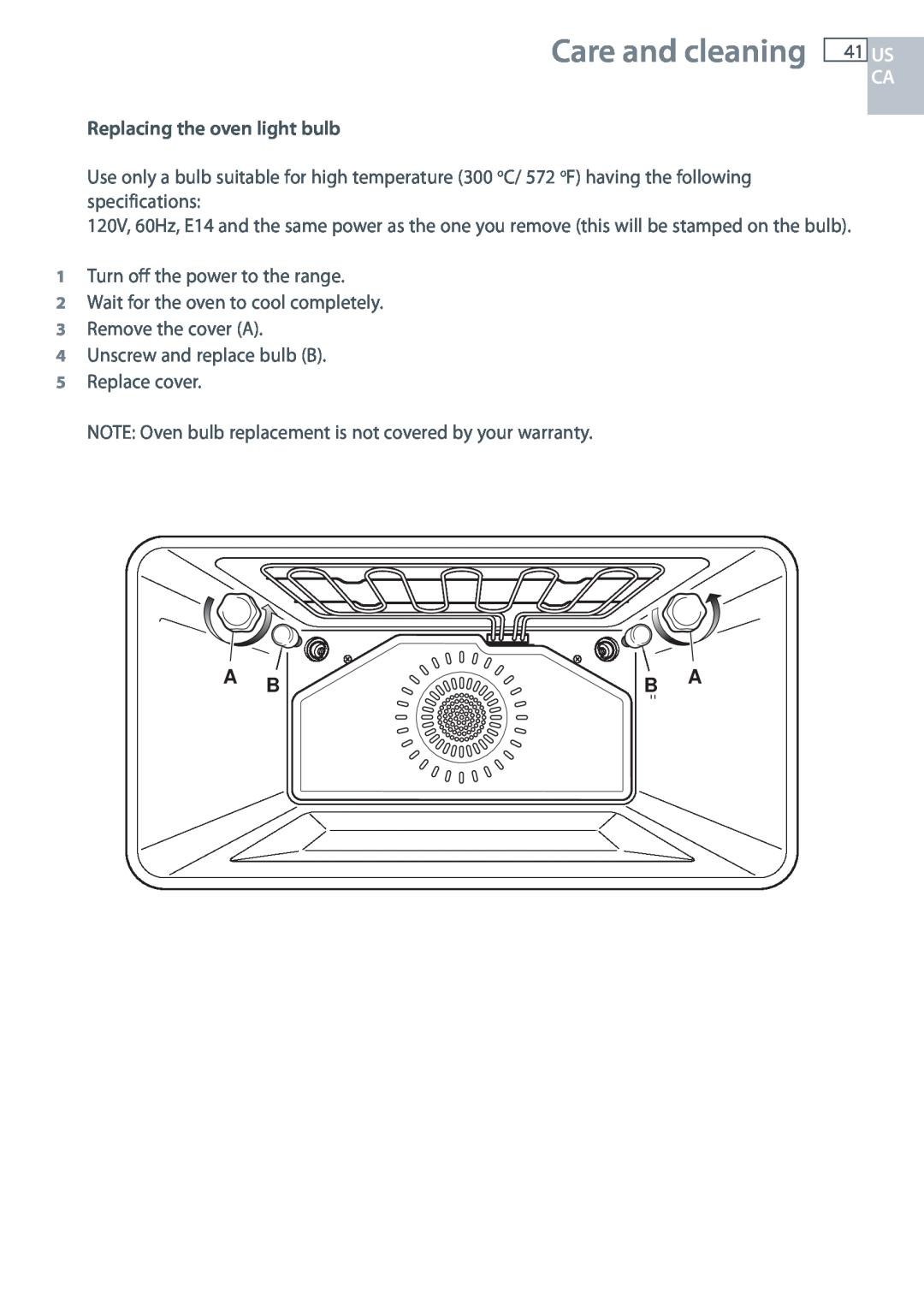 Fisher & Paykel OR305SDPWSX installation instructions Care and cleaning, Replacing the oven light bulb, Us Ca, A B, B A 