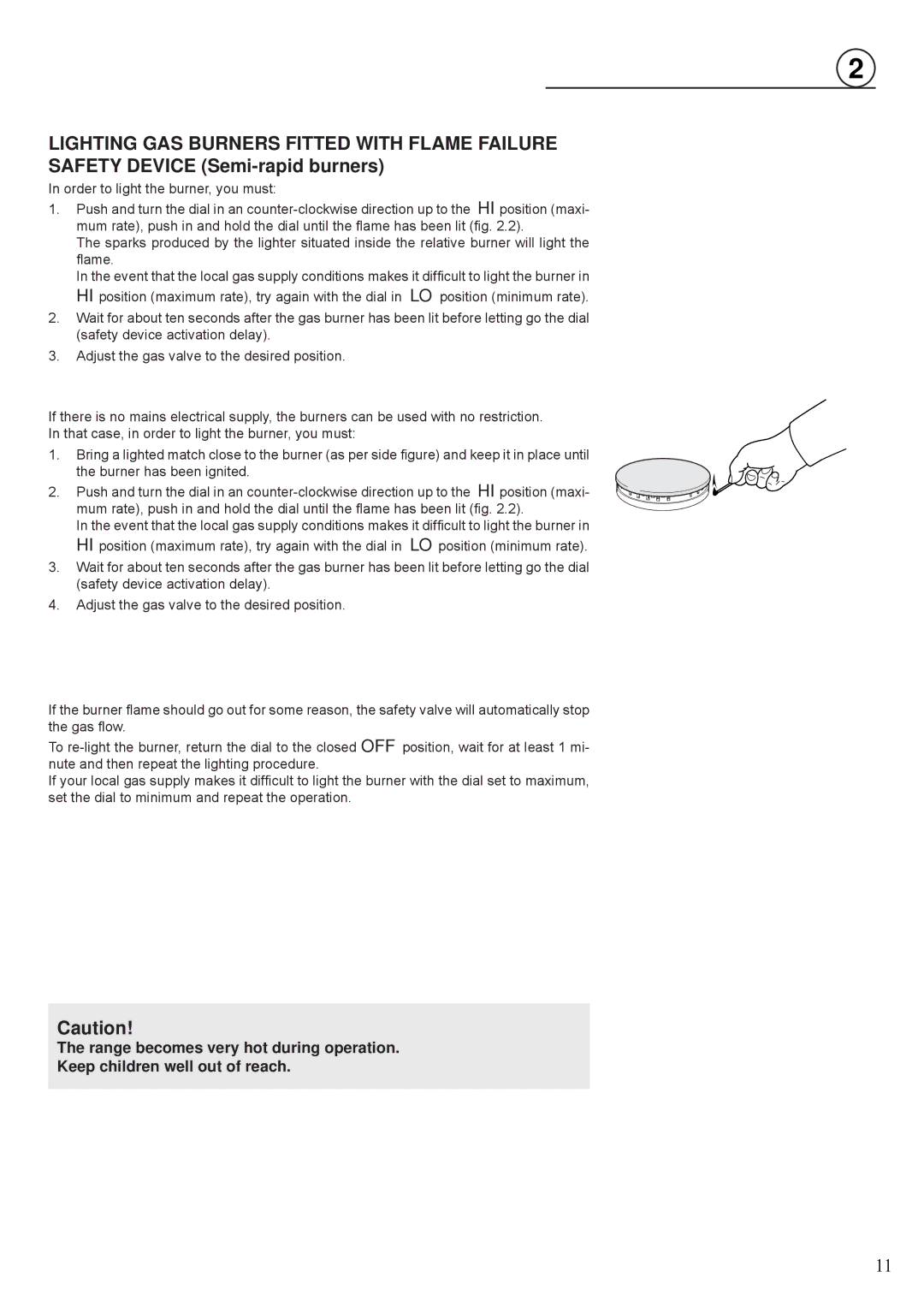 Fisher & Paykel OR30SDBMX manual Lighting GAS Burners Fitted with Flame Failure, Safety Device Semi-rapid burners 