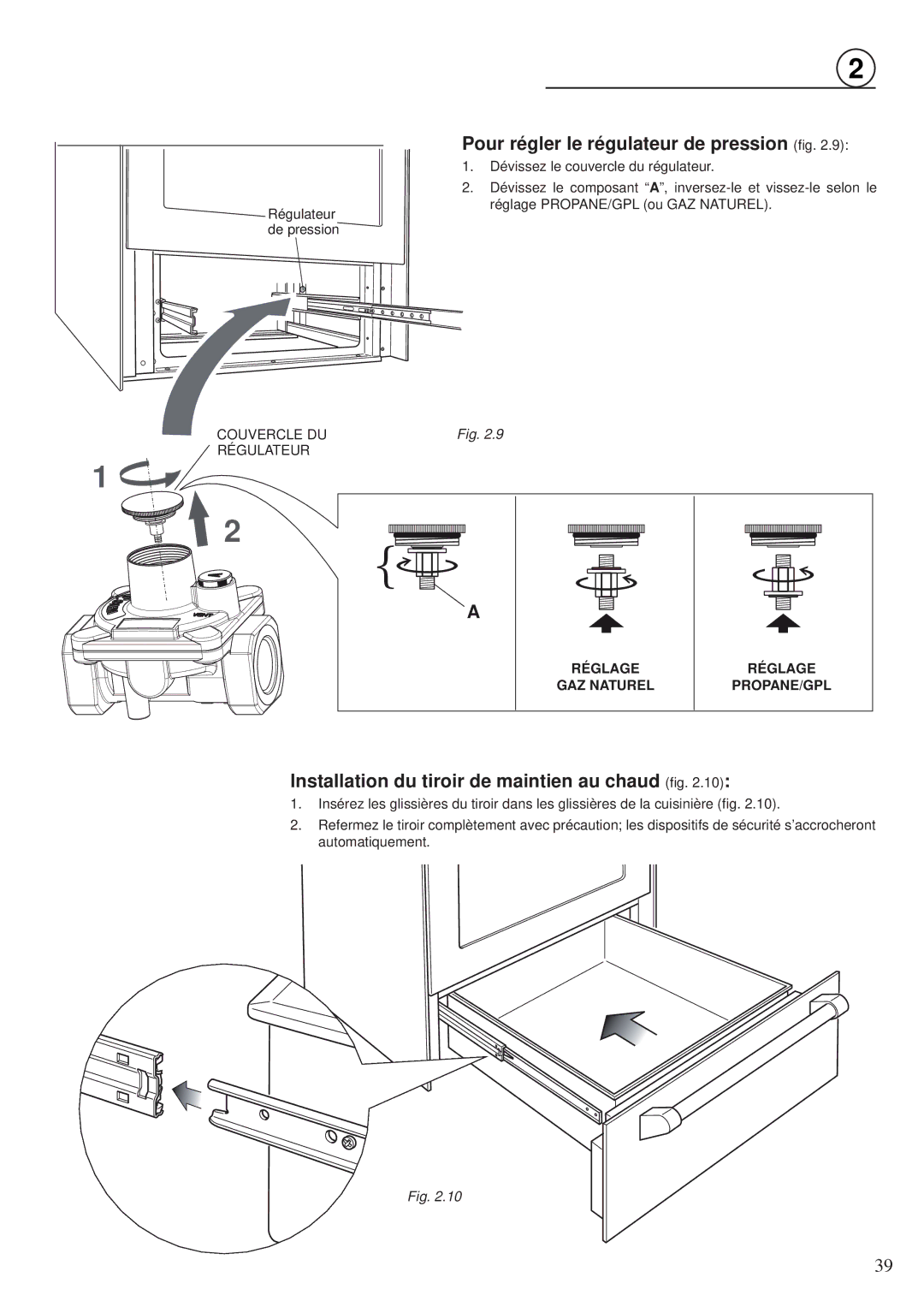 Fisher & Paykel OR30SDPWGX manual Pour régler le régulateur de pression ﬁg, Installation du tiroir de maintien au chaud ﬁg 