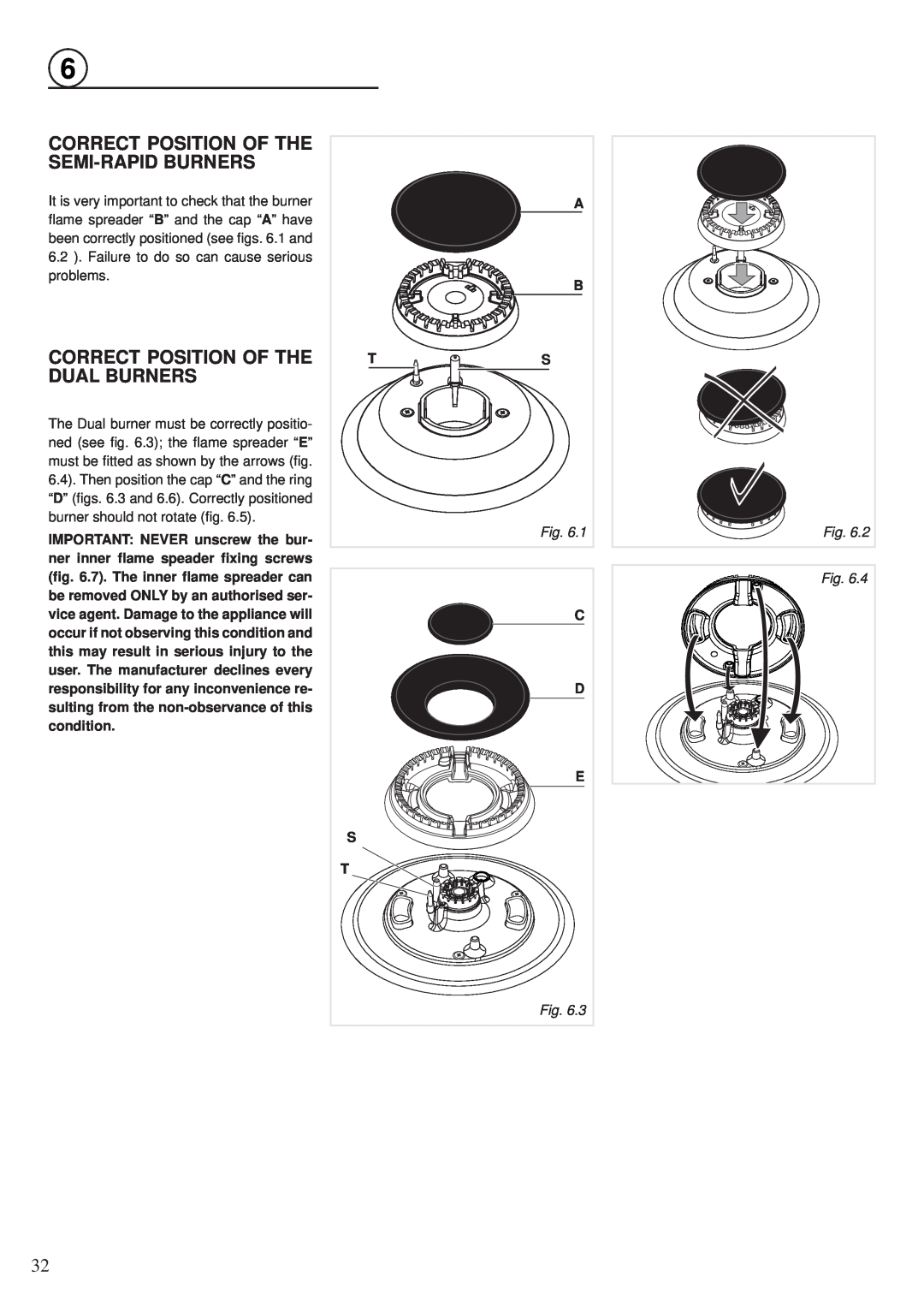 Fisher & Paykel OR30SDPWGX manual Correct Position Of The Semi-Rapid Burners, Correct Position Of The Dual Burners 