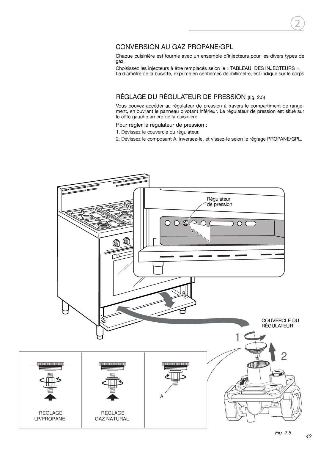 Fisher & Paykel OR36SDBGX installation instructions Conversion AU GAZ PROPANE/GPL, Réglage DU Régulateur DE Pression fig 