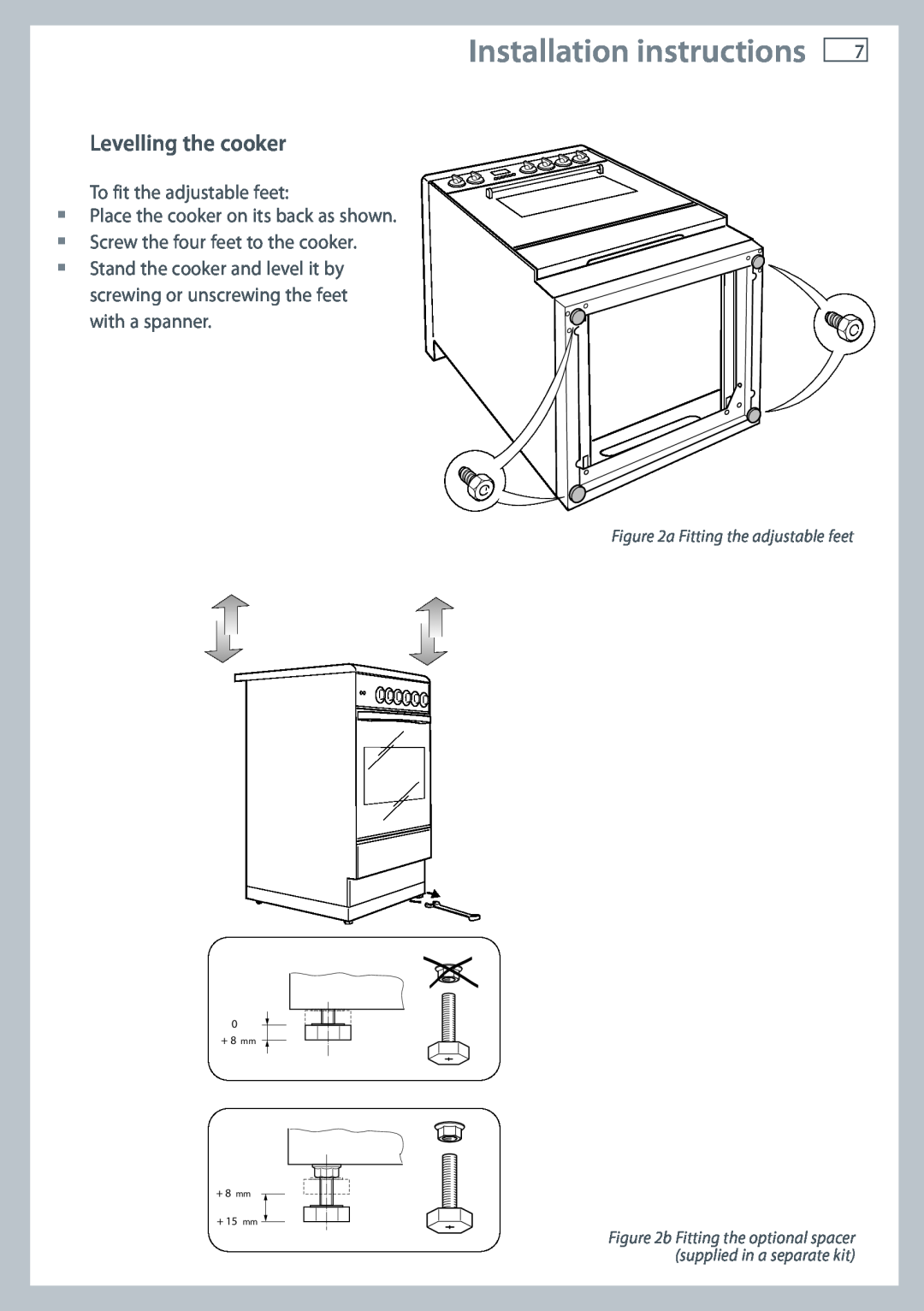 Fisher & Paykel OR60 Levelling the cooker, Installation instructions, a Fitting the adjustable feet, + 8 mm + 8 mm + 15 mm 