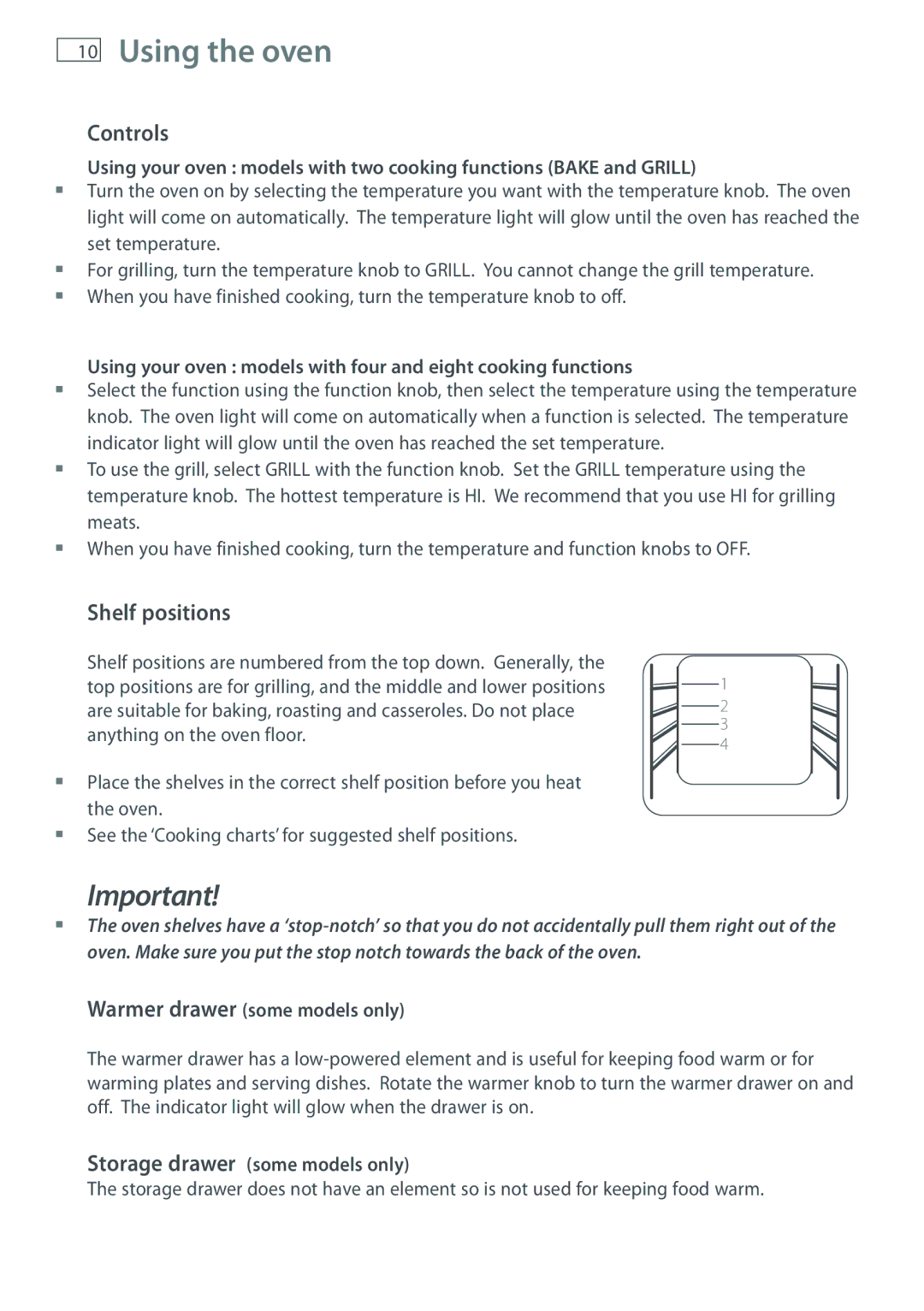 Fisher & Paykel OR61 manual Using the oven, Controls, Shelf positions, Warmer drawer some models only 