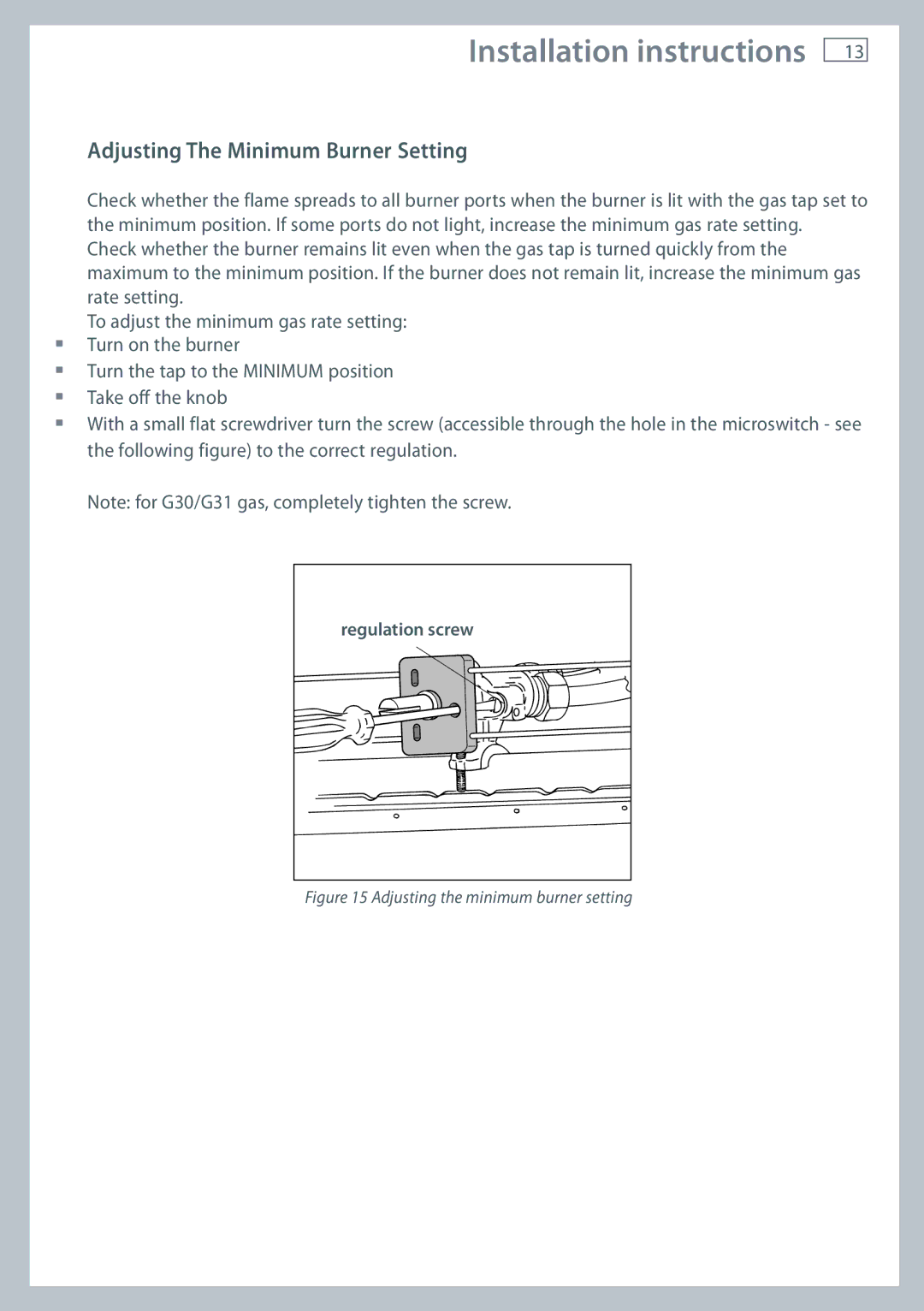 Fisher & Paykel OR90 installation instructions Adjusting The Minimum Burner Setting, Adjusting the minimum burner setting 