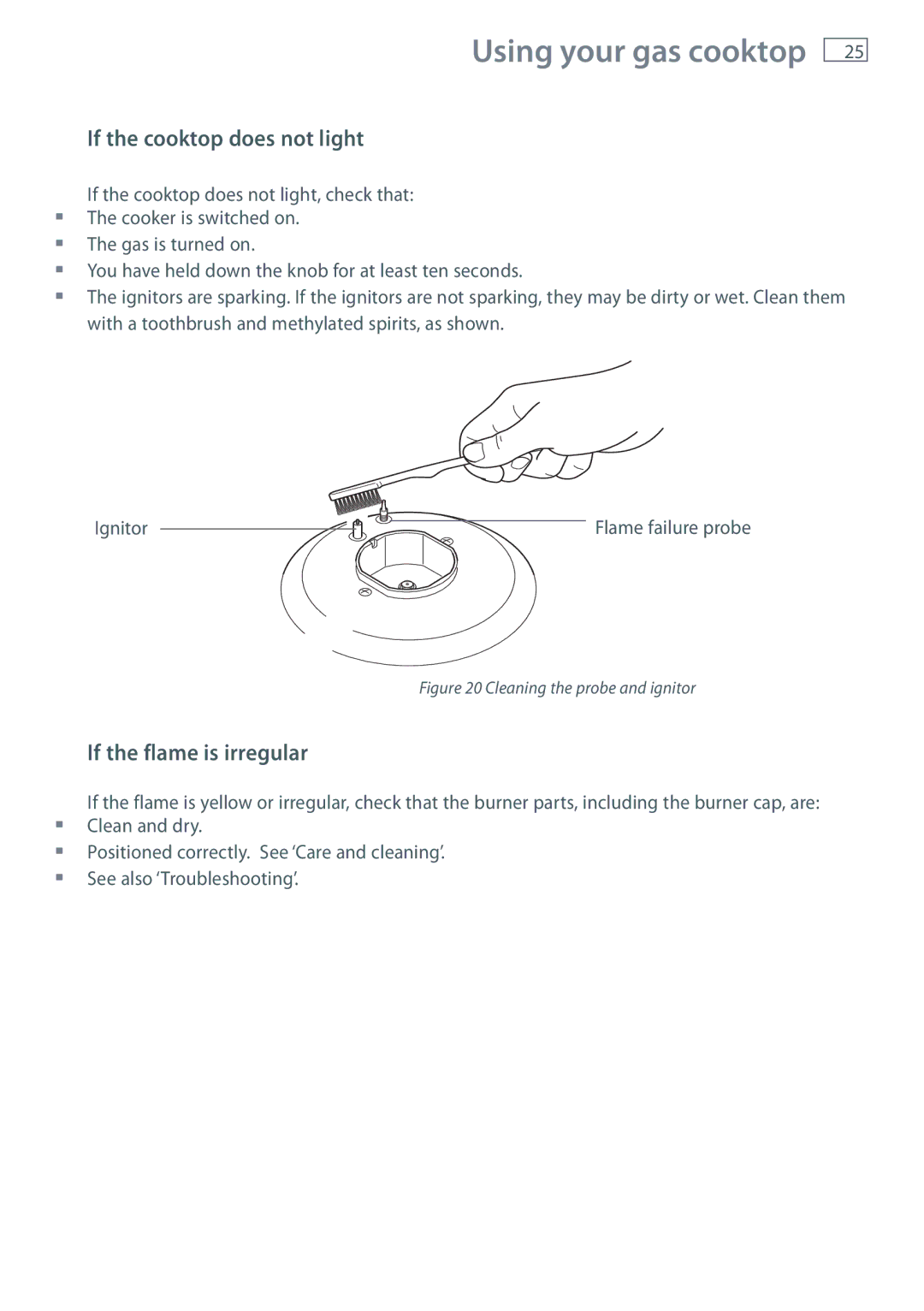 Fisher & Paykel OR90L installation instructions If the cooktop does not light, If the flame is irregular 