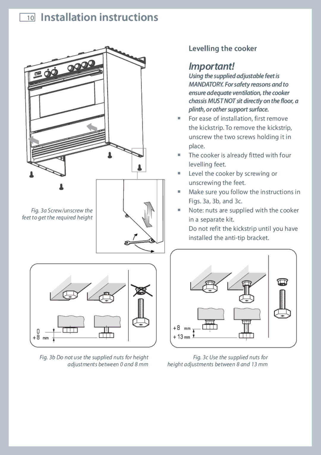 Fisher & Paykel OR90SBDSIX Levelling the cooker, Screw/unscrew the feet to get the required height 