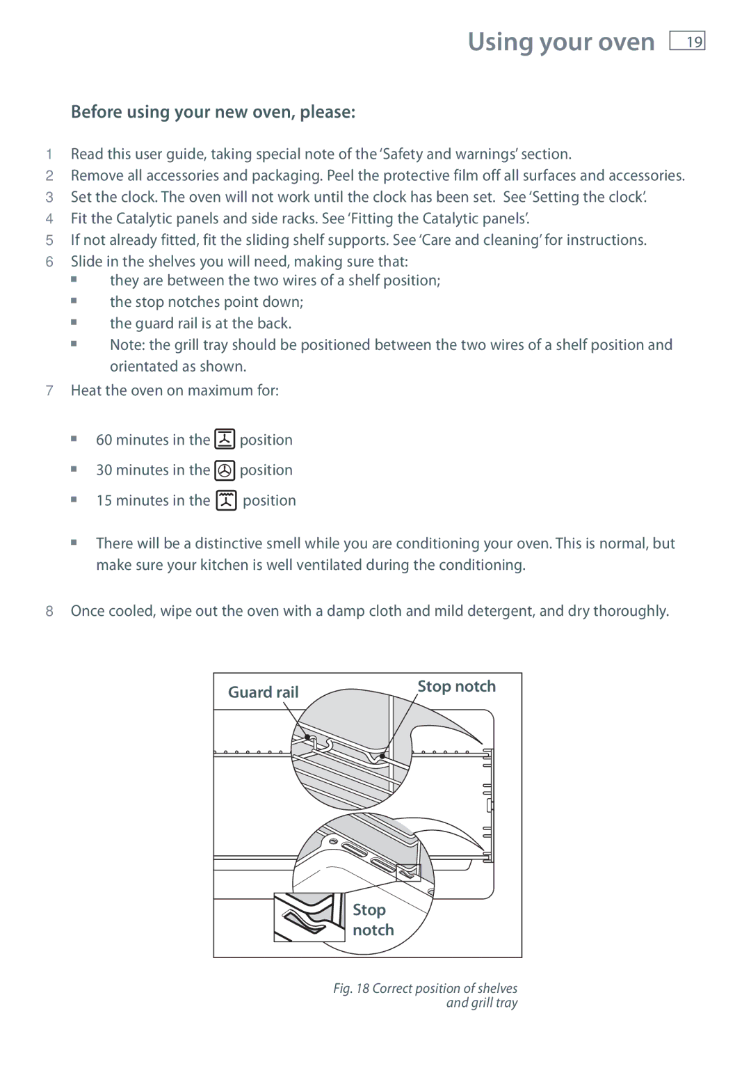 Fisher & Paykel OR90SBDSIX Using your oven, Before using your new oven, please, Guard rail, Stop, Notch 