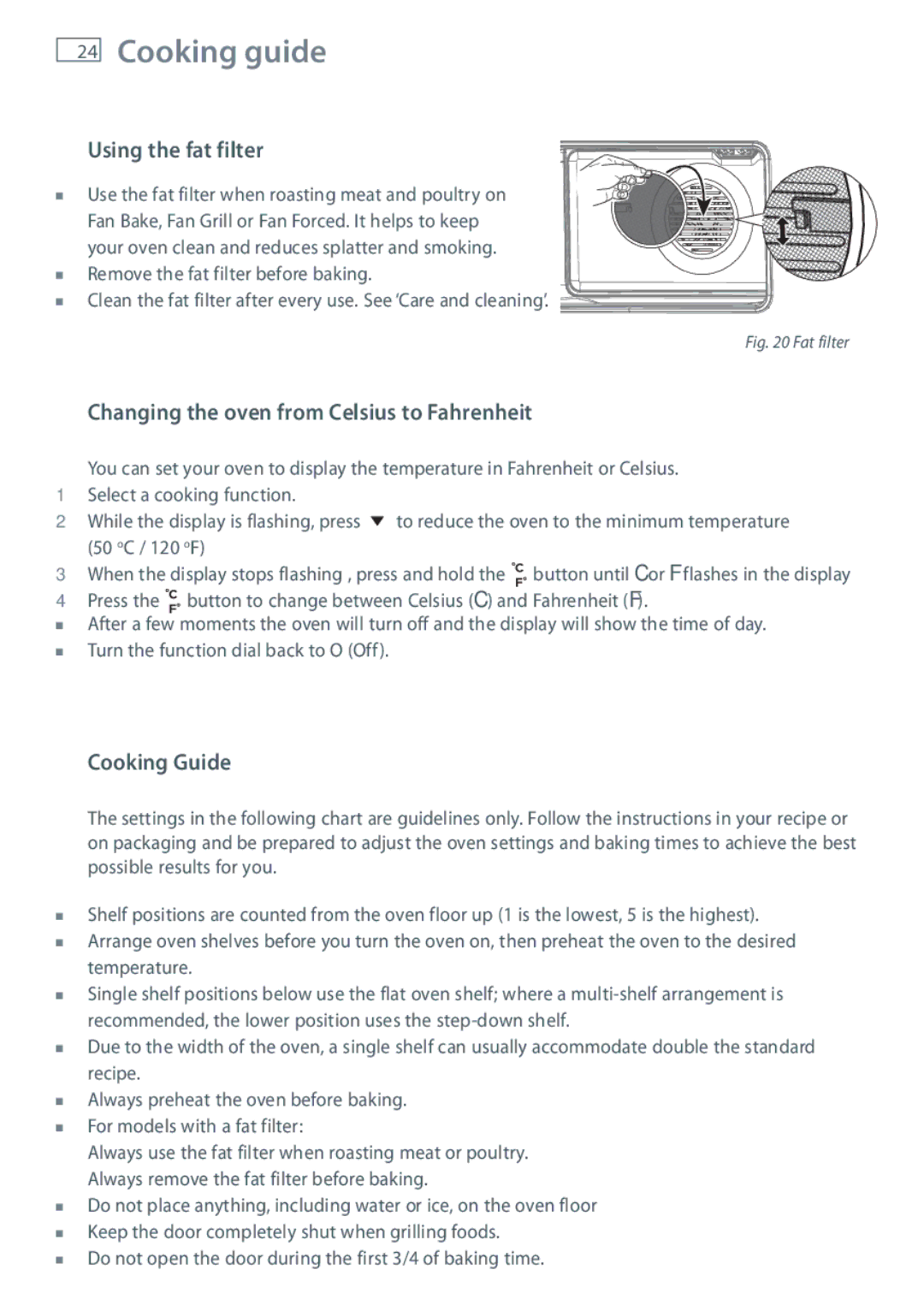 Fisher & Paykel OR90SBDSIX Cooking guide, Using the fat filter, Changing the oven from Celsius to Fahrenheit 