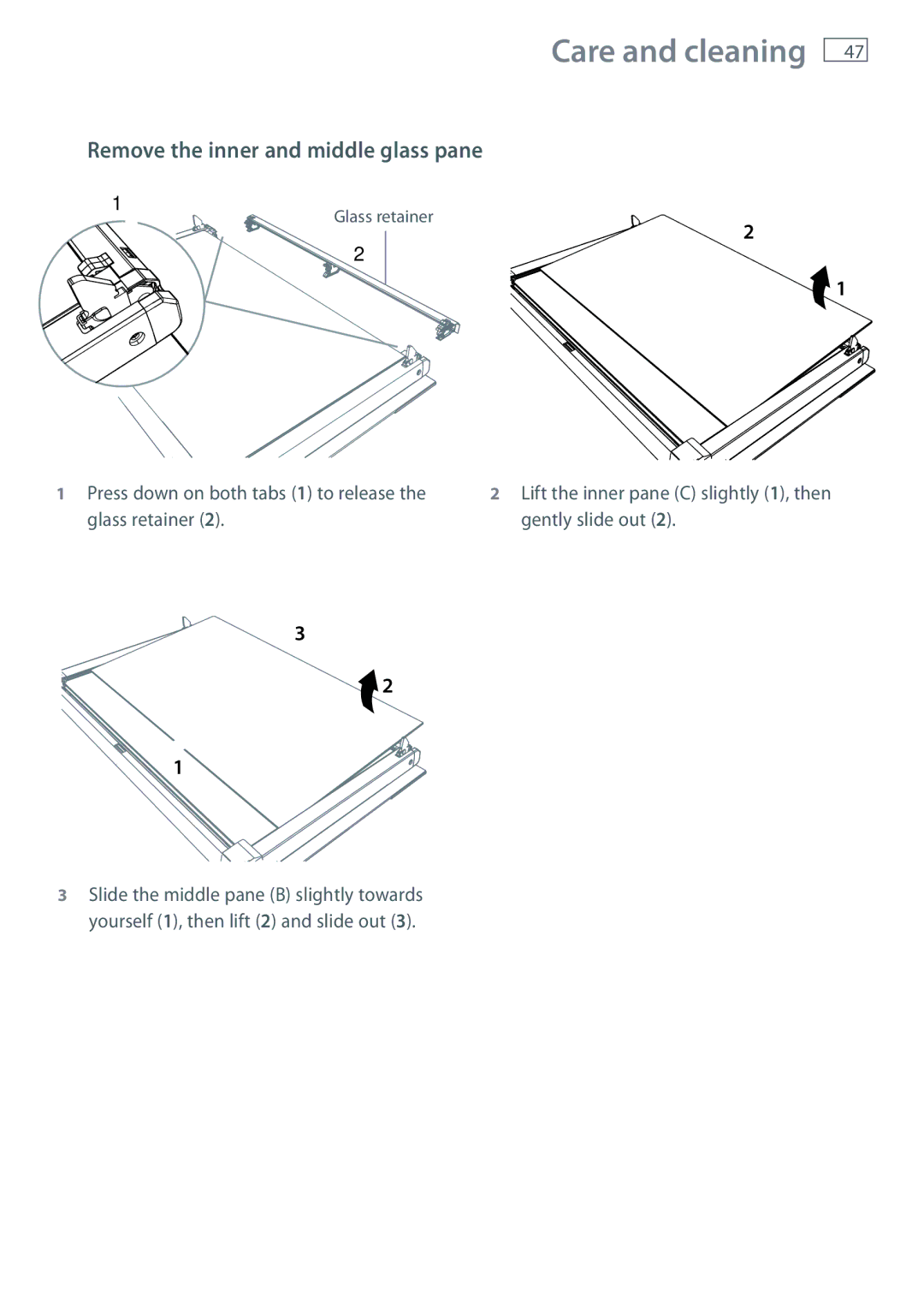 Fisher & Paykel OR90SBDSIX installation instructions Remove the inner and middle glass pane 