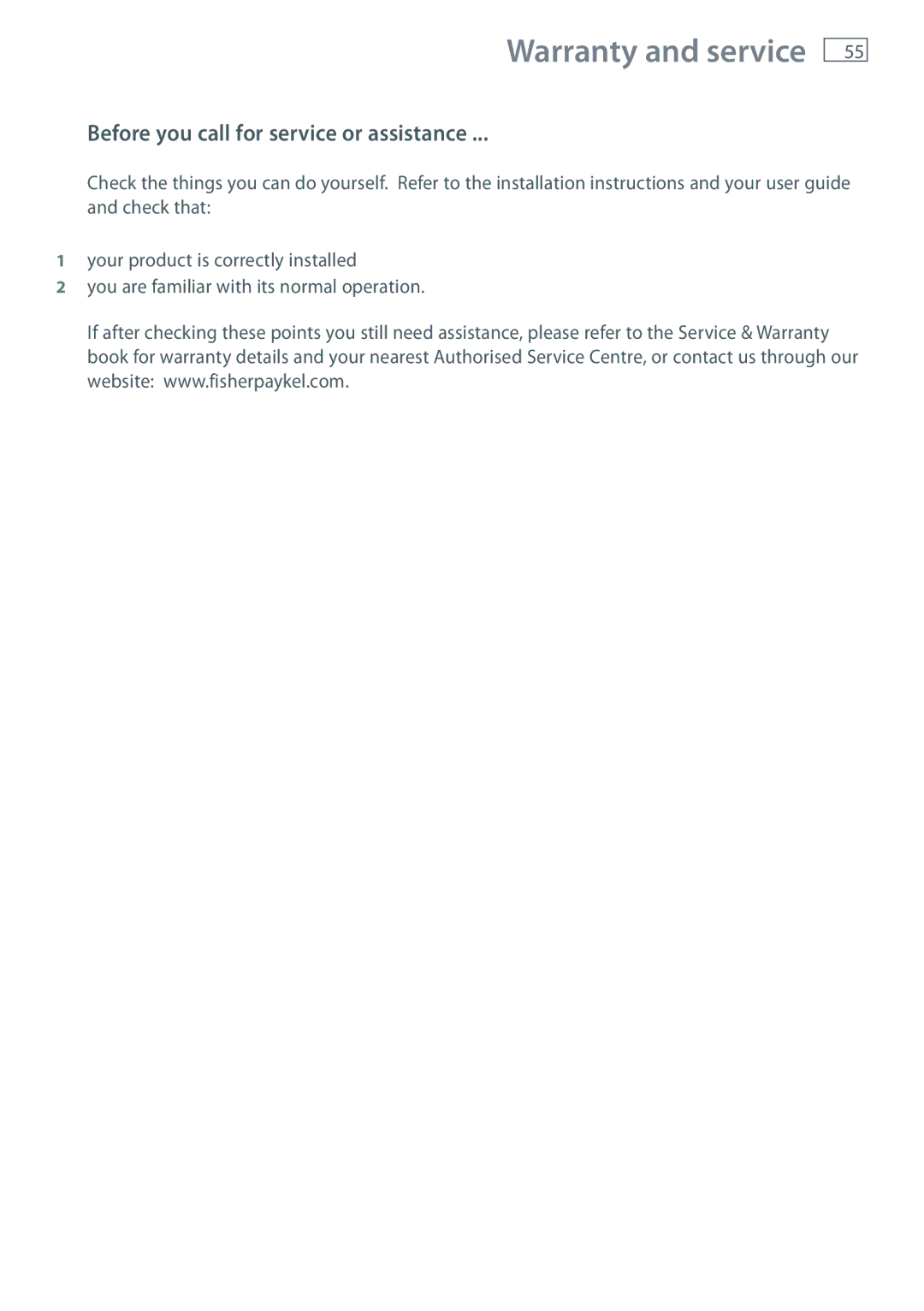 Fisher & Paykel OR90SBDSIX installation instructions Warranty and service, Before you call for service or assistance 