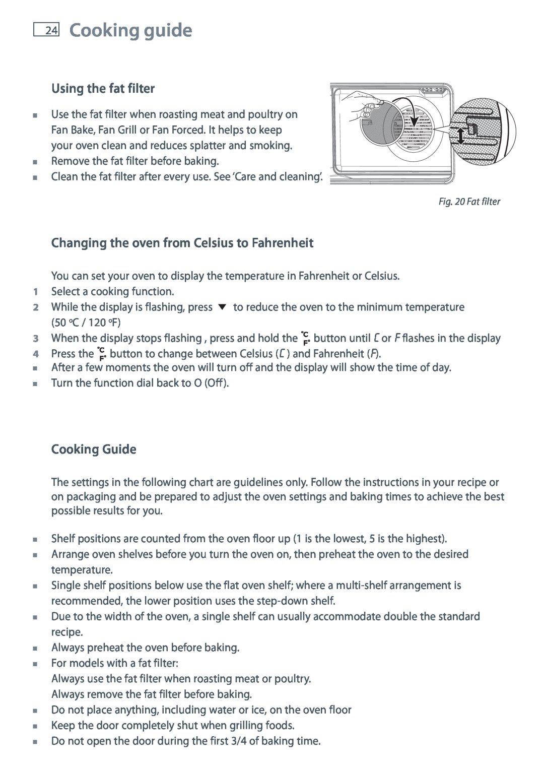 Fisher & Paykel OR90SBDSIX Cooking guide, Using the fat filter, Changing the oven from Celsius to Fahrenheit 