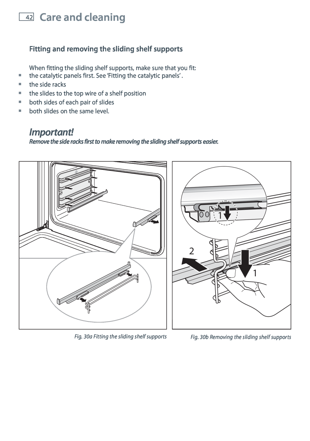 Fisher & Paykel OR90SBDSIX installation instructions Care and cleaning, Fitting and removing the sliding shelf supports 