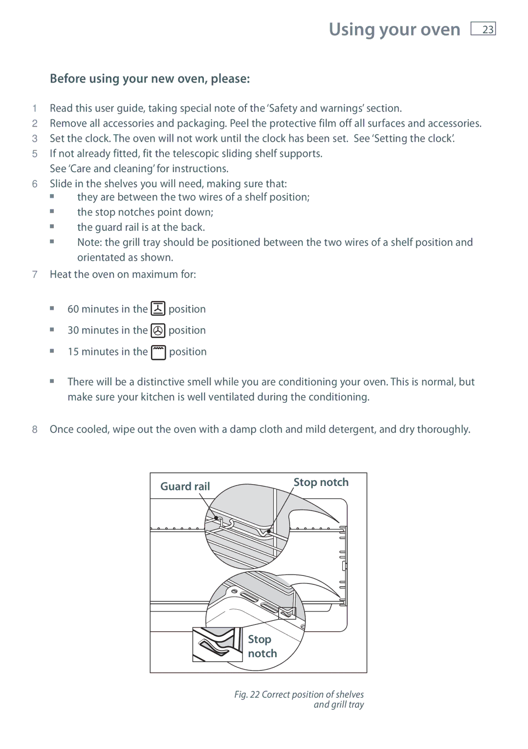 Fisher & Paykel OR90SDBGFPX Using your oven, Before using your new oven, please, Guard rail, Stop, Notch 