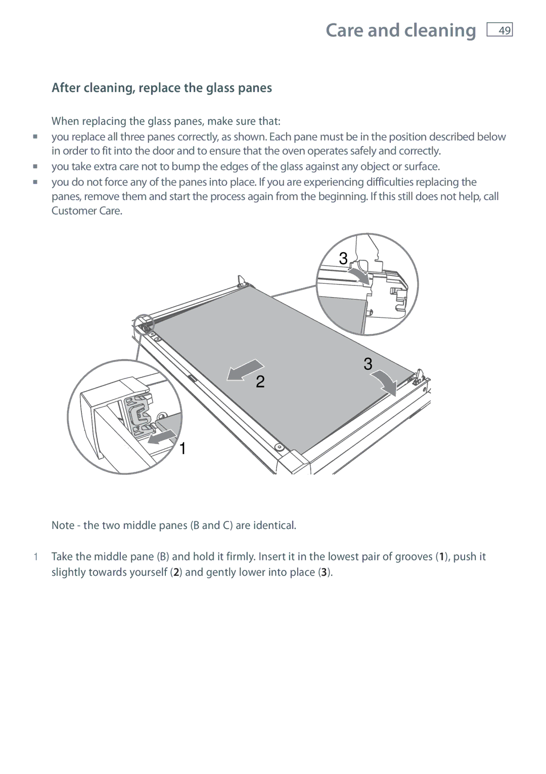 Fisher & Paykel OR90SDBGFPX After cleaning, replace the glass panes, When replacing the glass panes, make sure that 