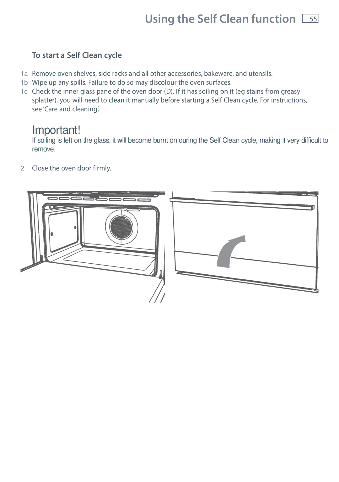 Fisher & Paykel OR90SDBGFPX installation instructions Using the Self Clean function, To start a Self Clean cycle 