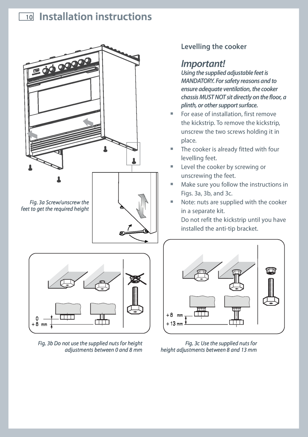 Fisher & Paykel OR90SDBGFPX installation instructions 10Installation instructions, Levelling the cooker 