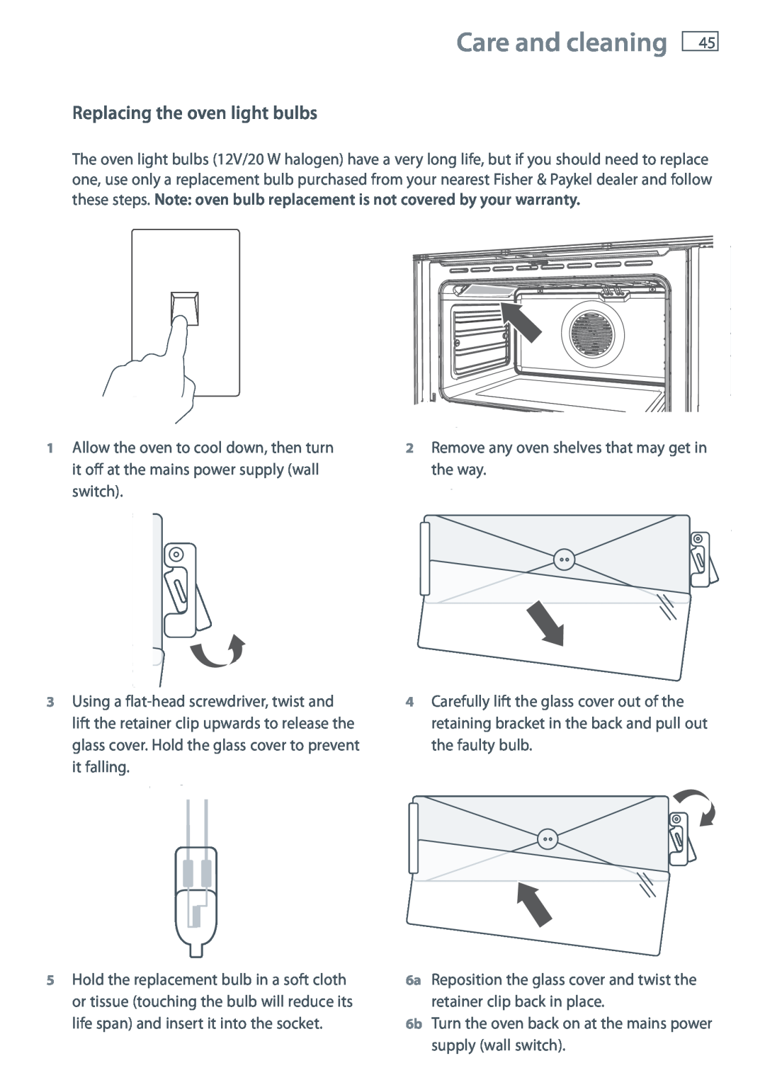 Fisher & Paykel OR90SDBGFPX installation instructions Care and cleaning, Replacing the oven light bulbs 