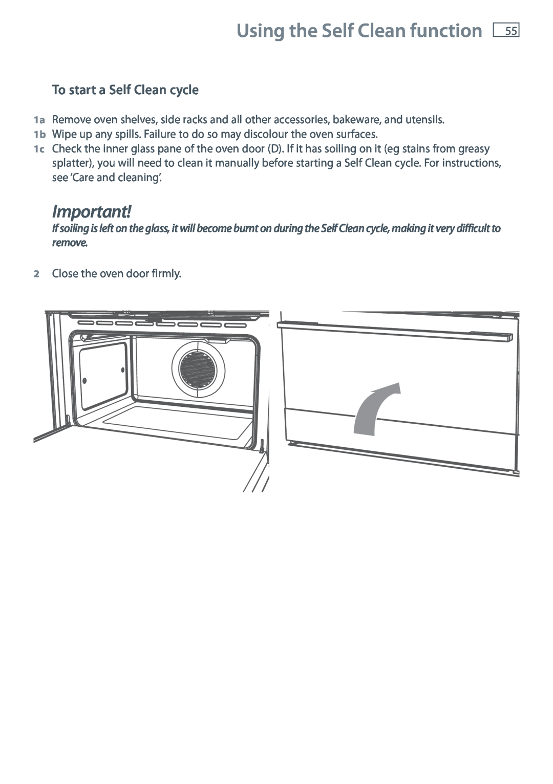 Fisher & Paykel OR90SDBGFPX installation instructions Using the Self Clean function, To start a Self Clean cycle 