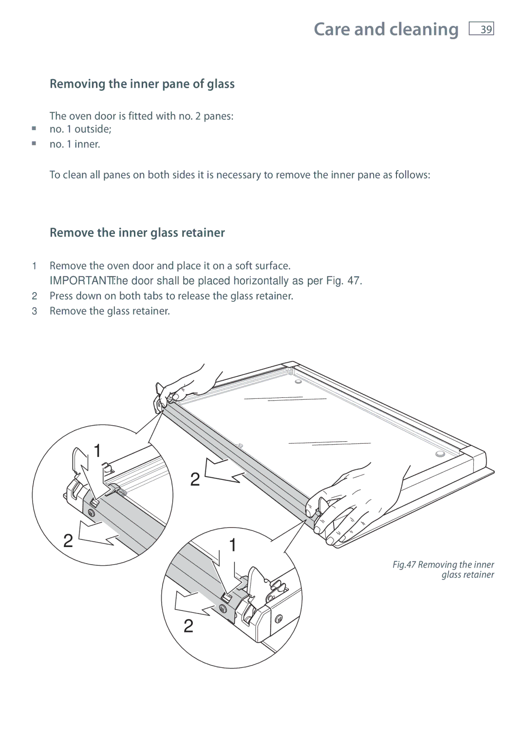 Fisher & Paykel OR90SDBGFX installation instructions Removing the inner pane of glass, Remove the inner glass retainer 