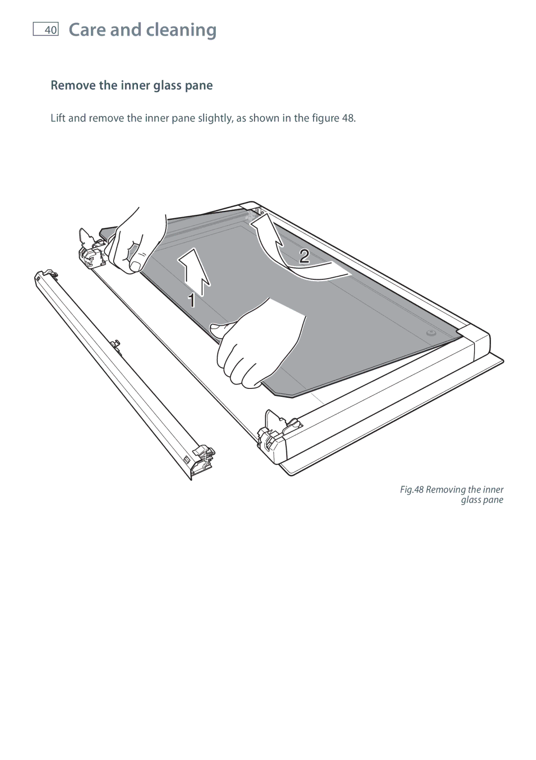 Fisher & Paykel OR90SDBGFX installation instructions Remove the inner glass pane, Removing the inner glass pane 