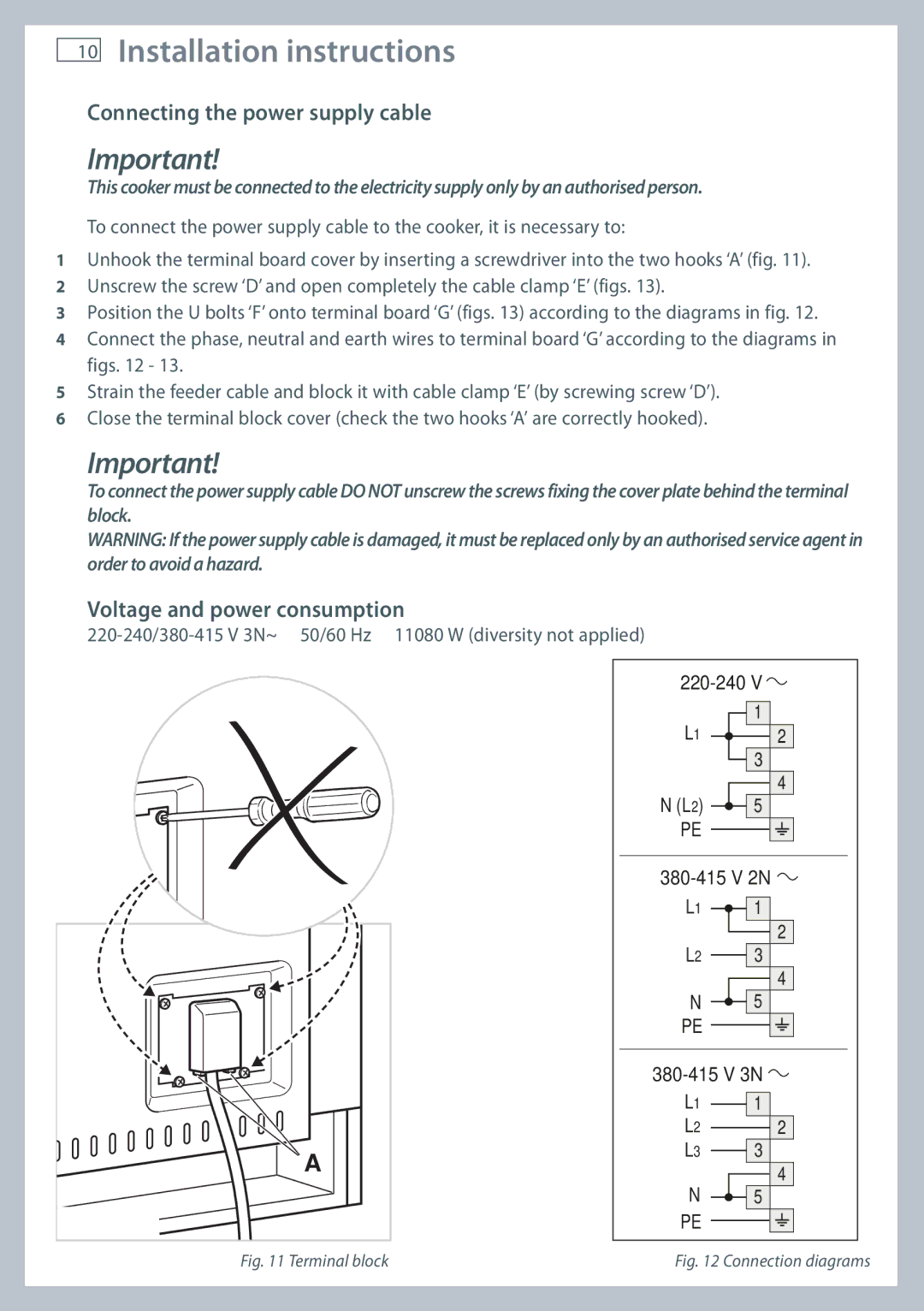 Fisher & Paykel OR90SDBSI installation instructions Connecting the power supply cable, Voltage and power consumption 