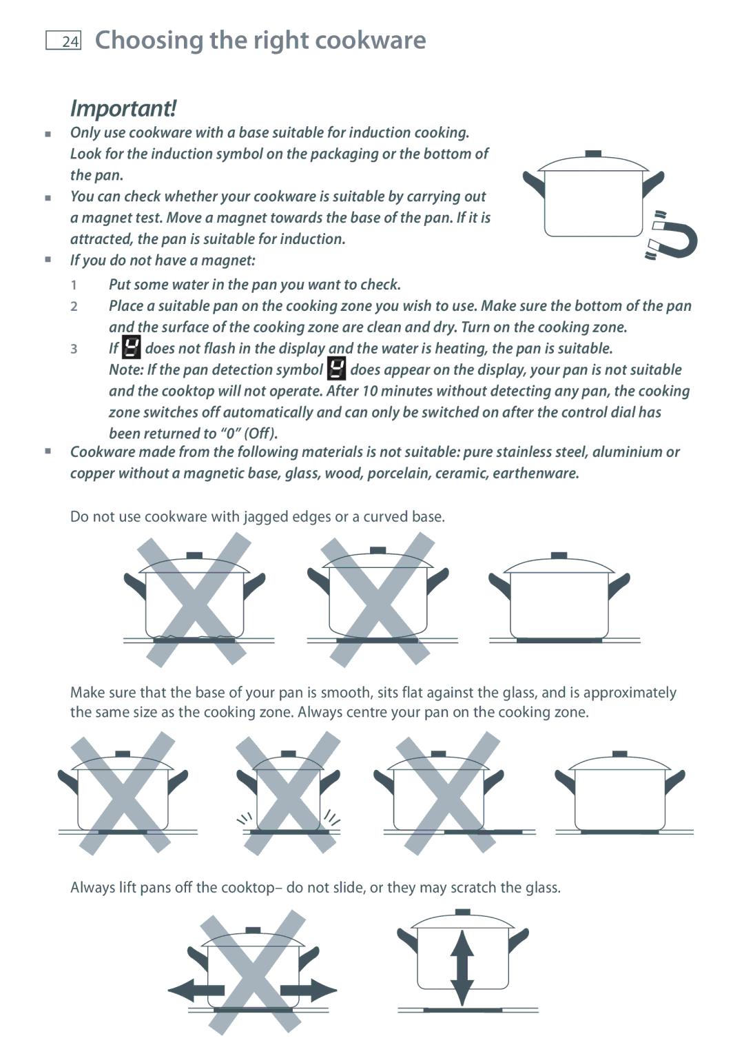 Fisher & Paykel OR90SDBSI installation instructions Choosing the right cookware, Been returned to 0 Off 