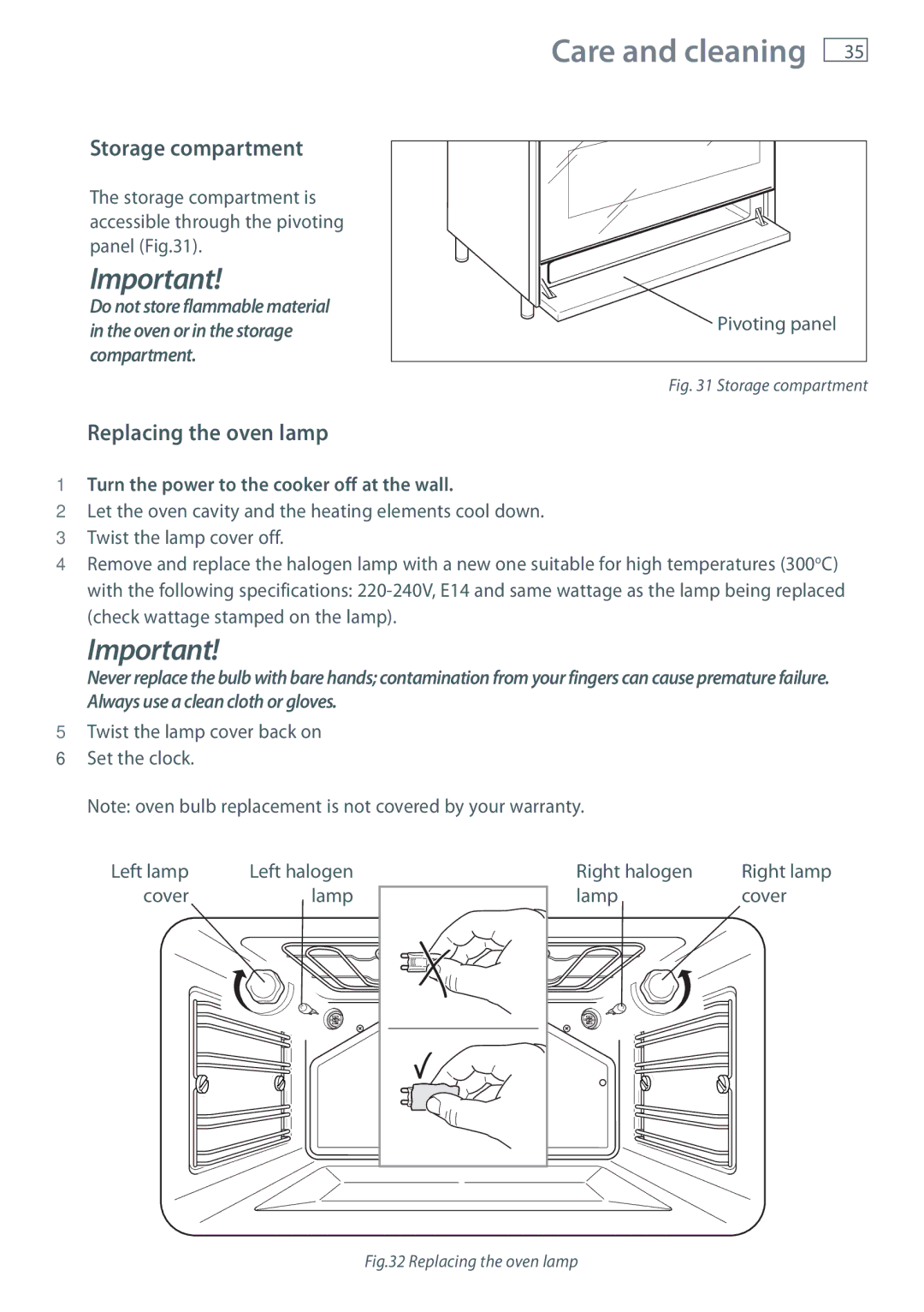 Fisher & Paykel OR90SDBSI Storage compartment, Replacing the oven lamp, Turn the power to the cooker off at the wall 