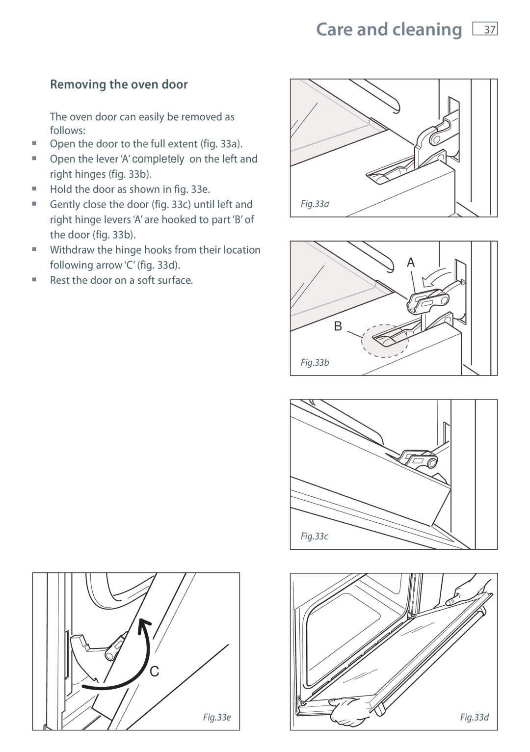 Fisher & Paykel OR90SDBSI installation instructions Removing the oven door 