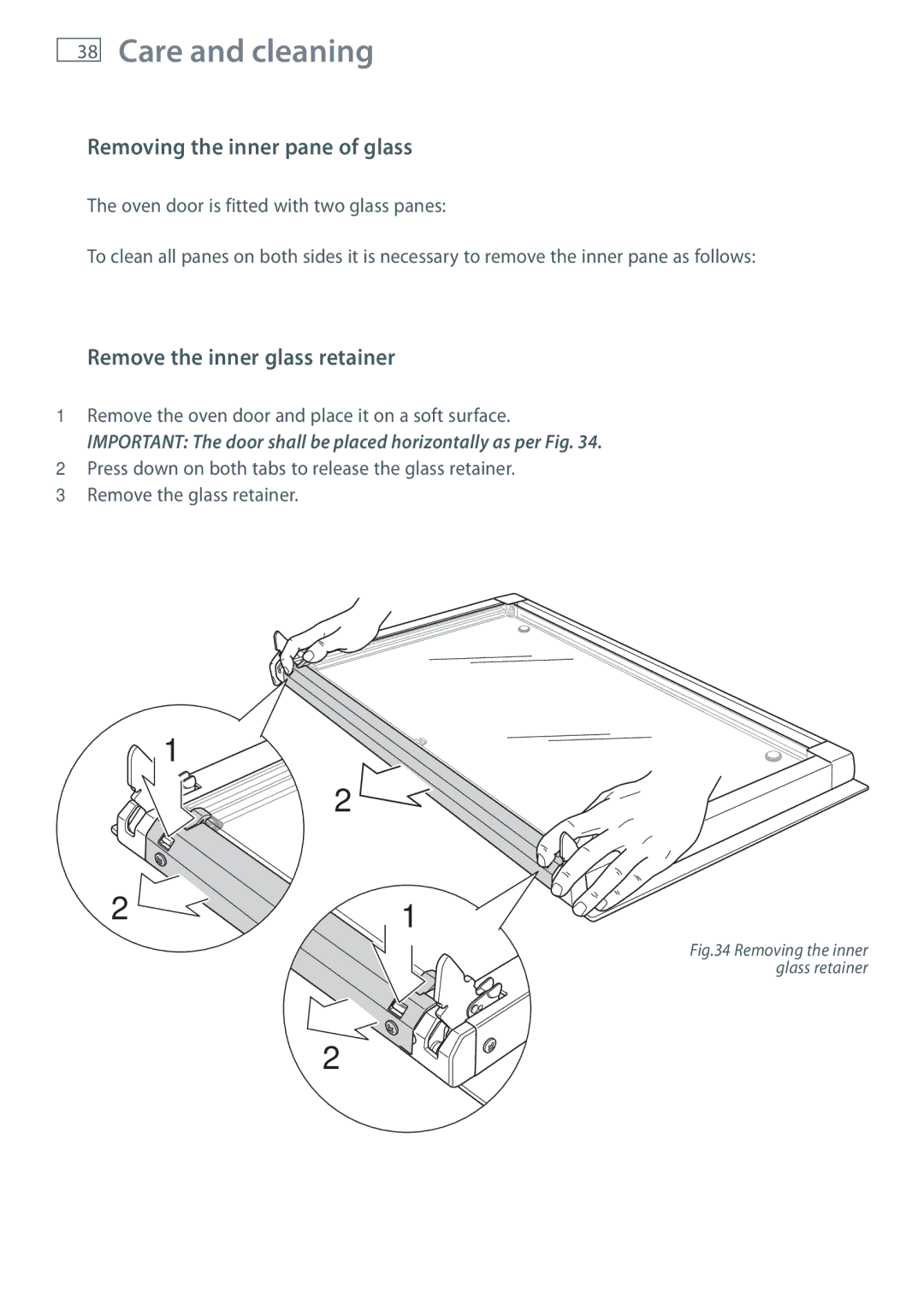 Fisher & Paykel OR90SDBSI installation instructions Removing the inner pane of glass, Remove the inner glass retainer 