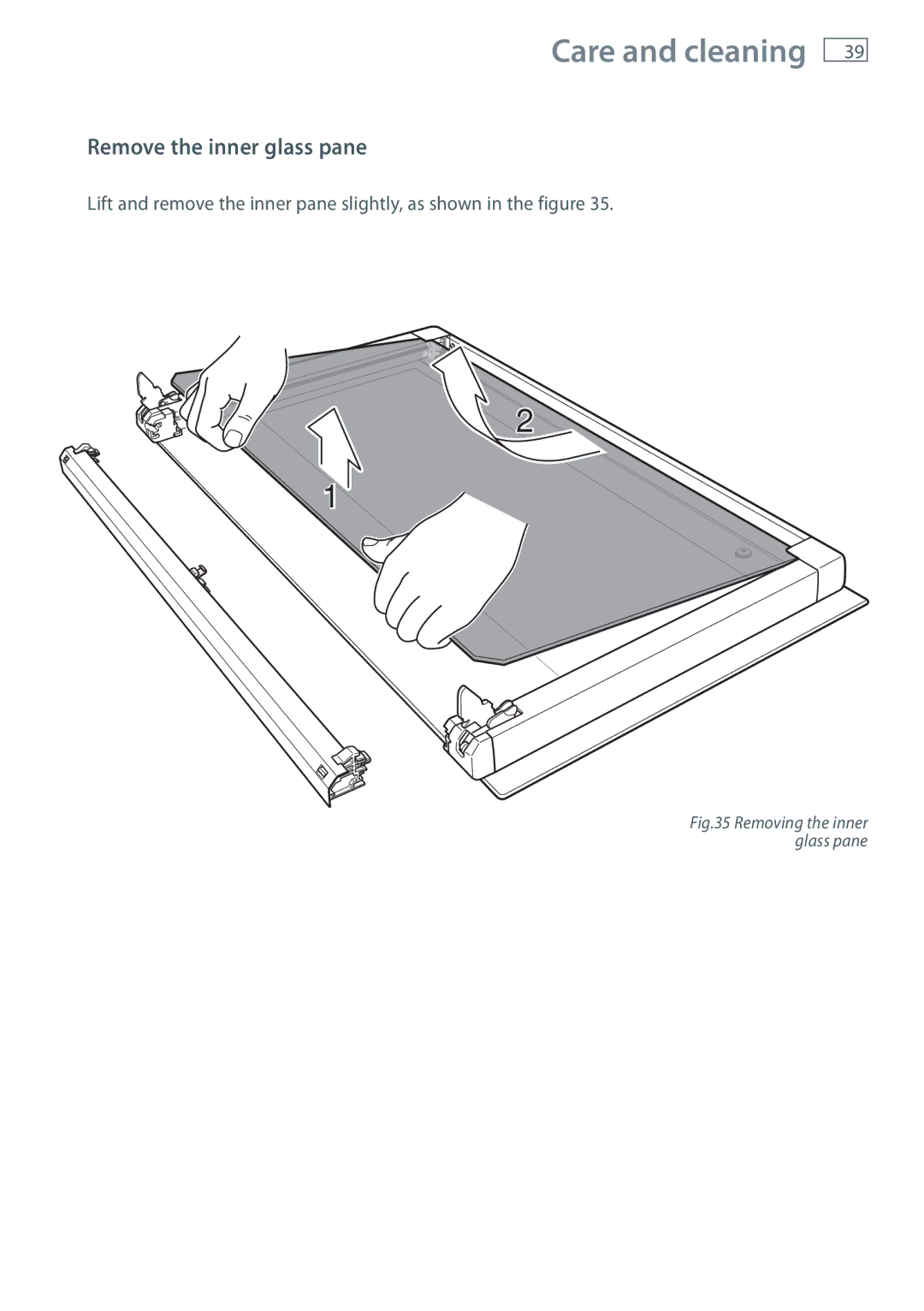 Fisher & Paykel OR90SDBSI installation instructions Remove the inner glass pane, Removing the inner glass pane 