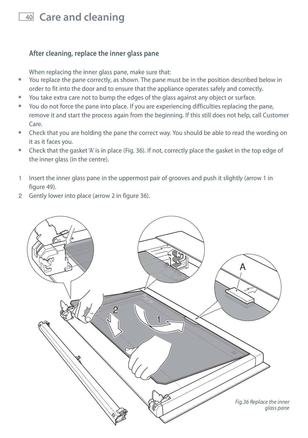 Fisher & Paykel OR90SDBSI installation instructions After cleaning, replace the inner glass pane 