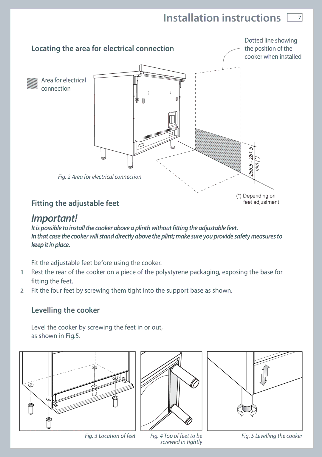 Fisher & Paykel OR90SDBSI installation instructions Fitting the adjustable feet, Levelling the cooker 