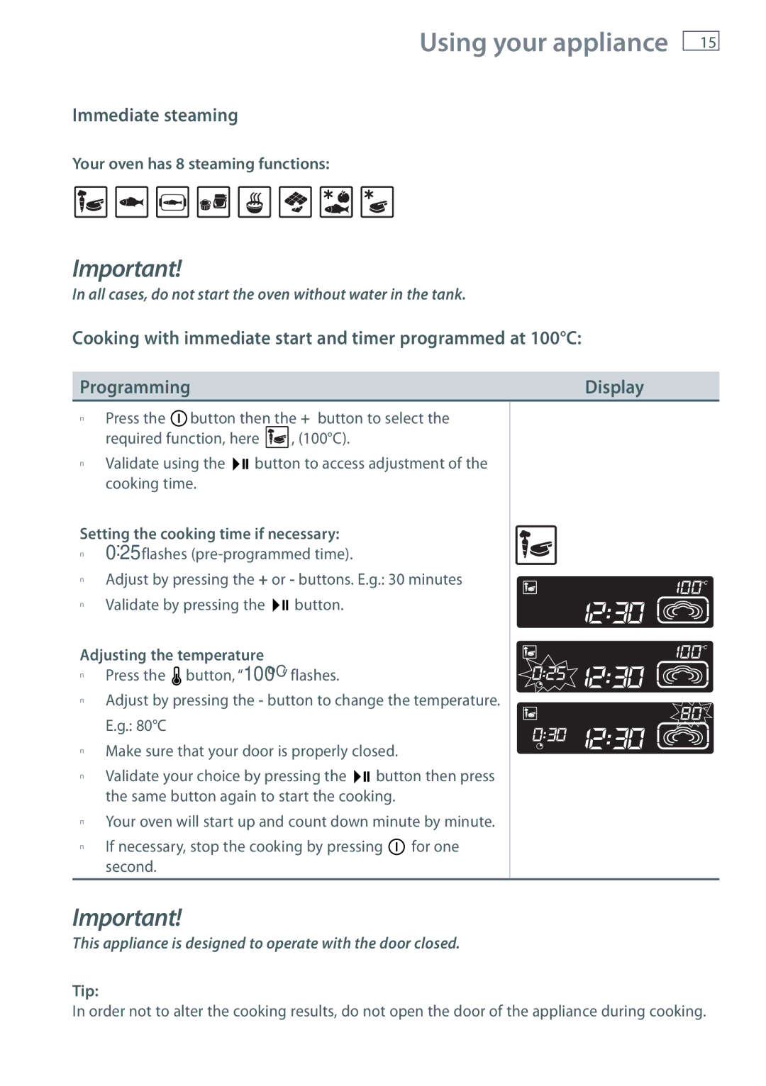 Fisher & Paykel OS60NDTX Immediate steaming, Your oven has 8 steaming functions, Setting the cooking time if necessary 