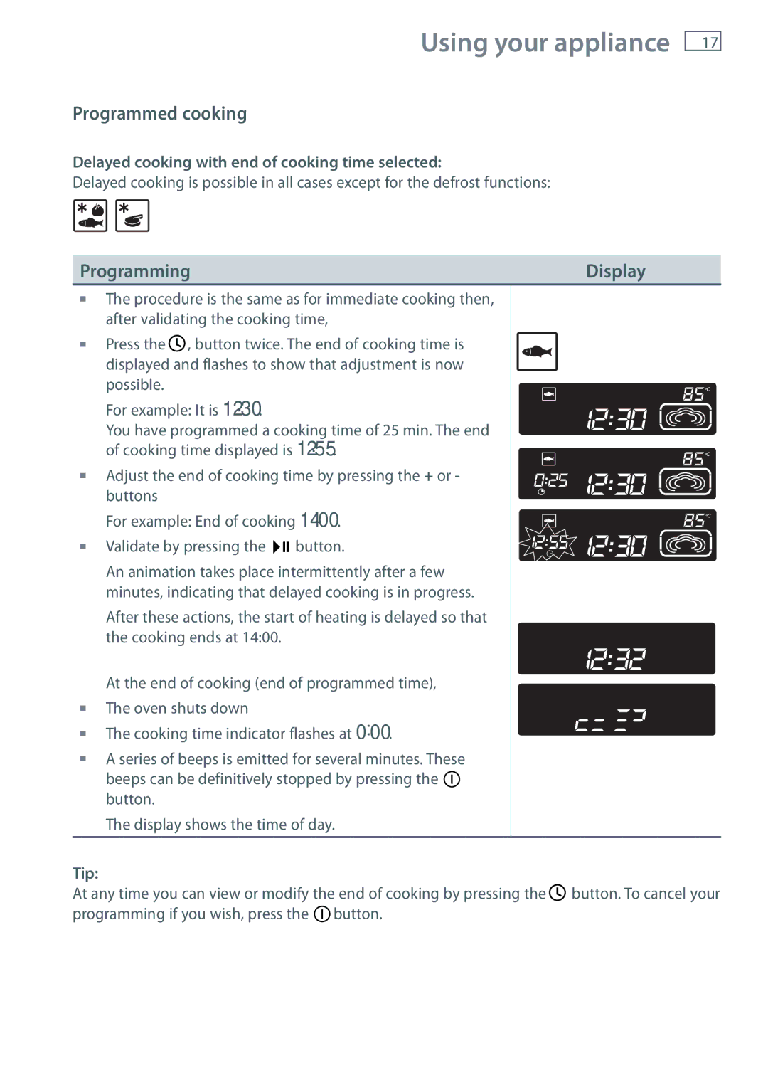 Fisher & Paykel OS60NDTX Programmed cooking, Programming Display, Delayed cooking with end of cooking time selected 