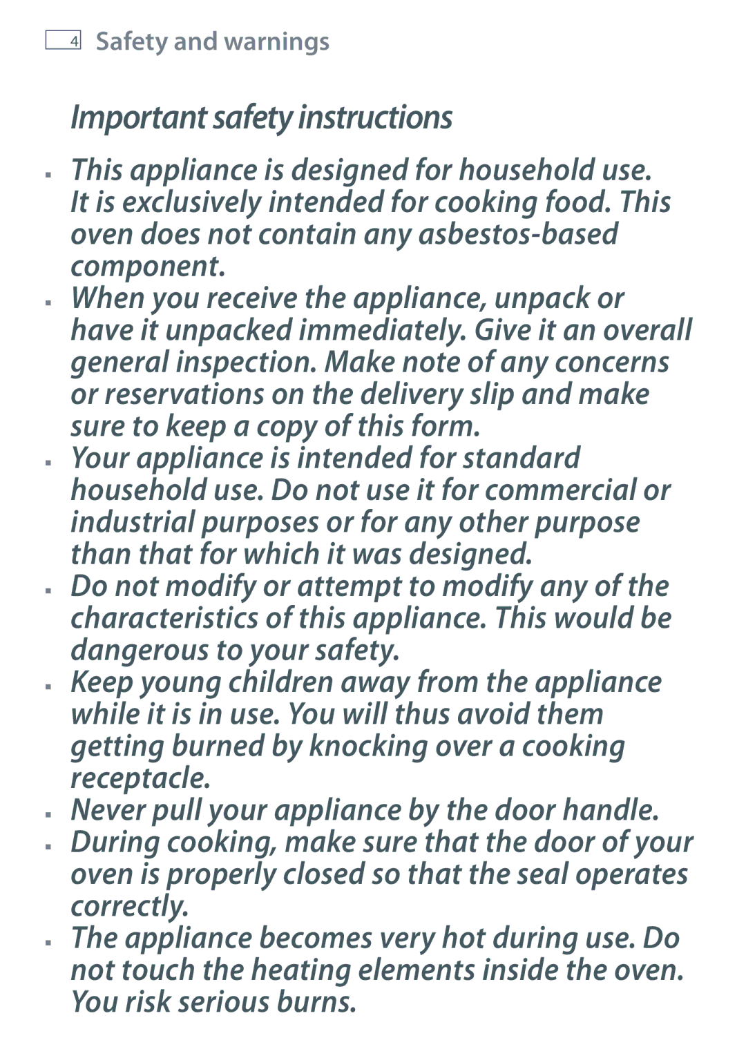 Fisher & Paykel OS60NDTX installation instructions Never pull your appliance by the door handle 