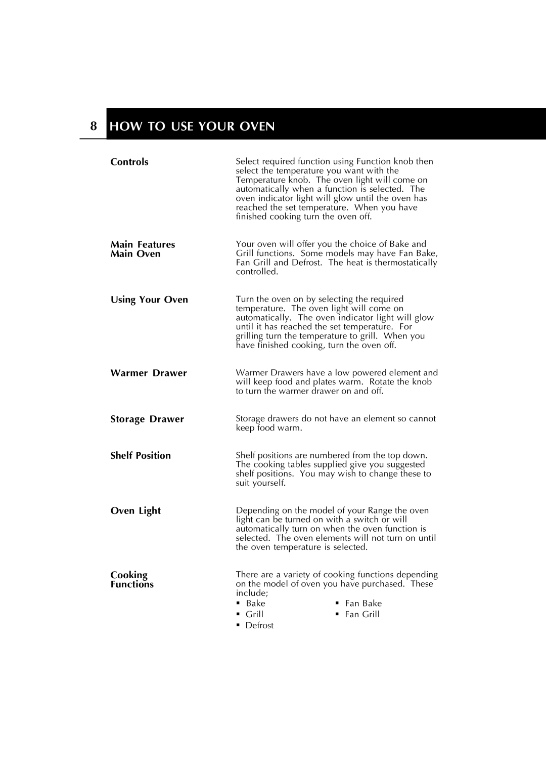 Fisher & Paykel RA535 Series manual HOW to USE Your Oven 