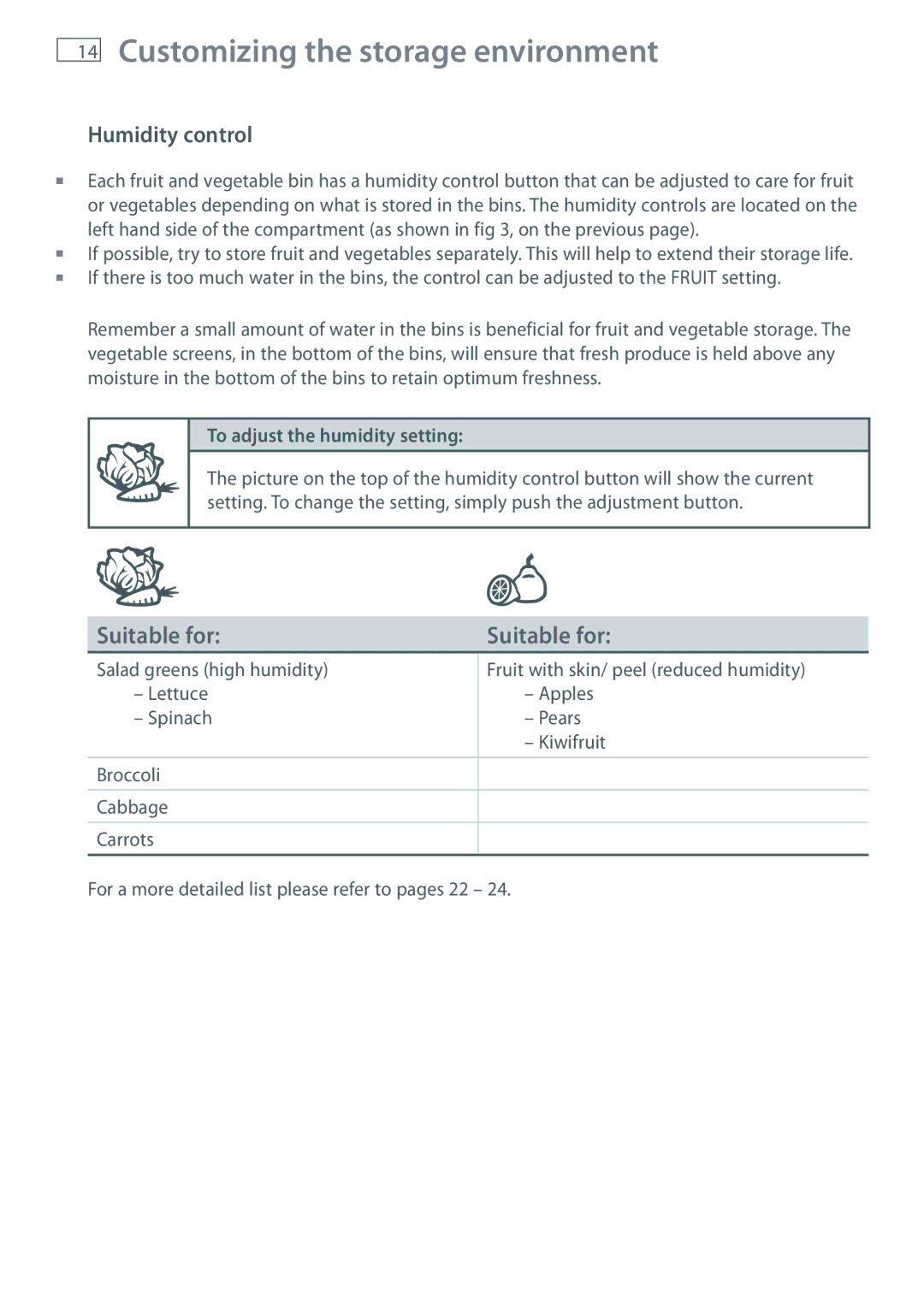 Fisher & Paykel RB36S, RB90S manual Humidity control, To adjust the humidity setting 