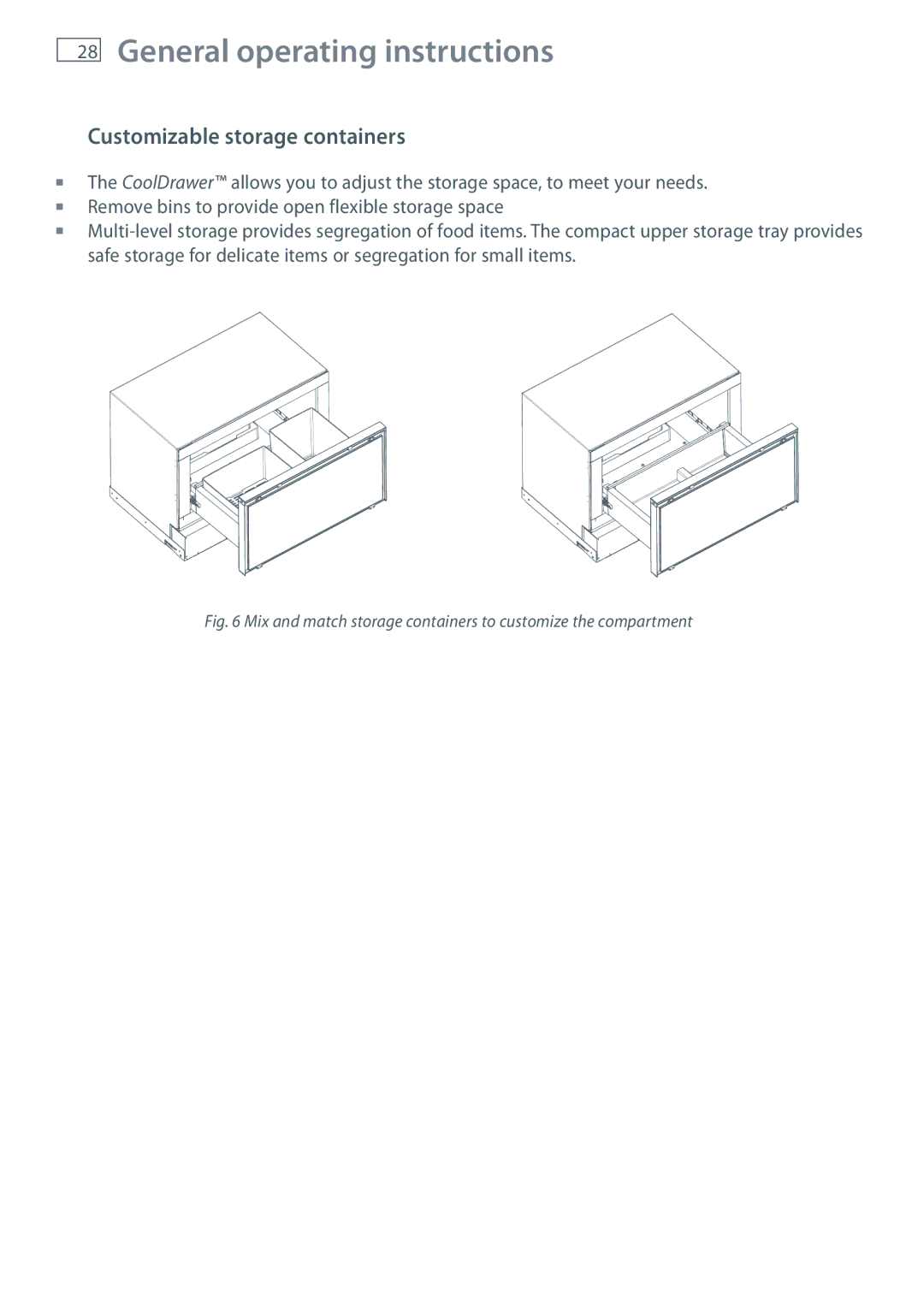 Fisher & Paykel RB36S, RB90S manual Customizable storage containers 