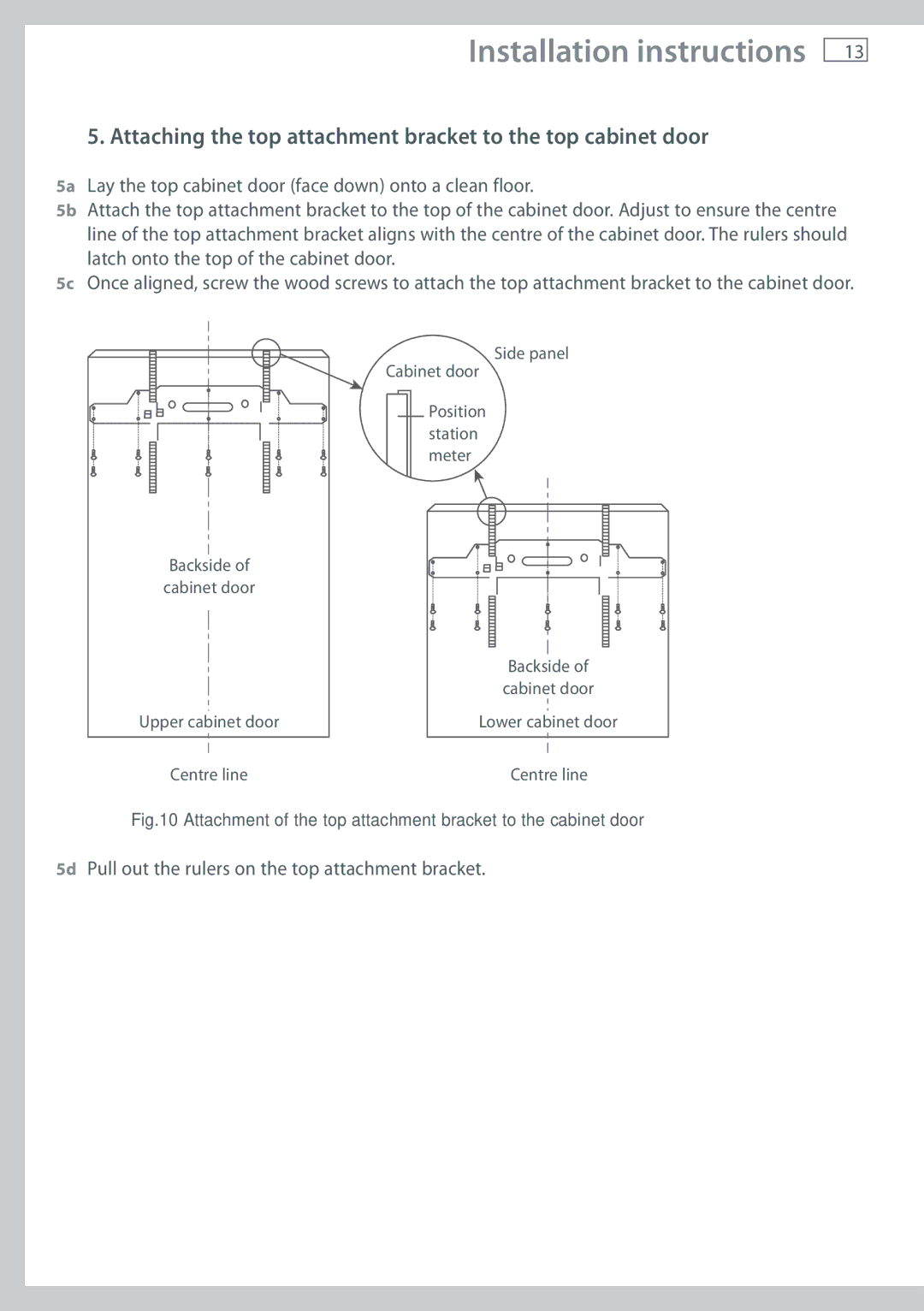 Fisher & Paykel RB60V18 installation instructions Attaching the top attachment bracket to the top cabinet door 